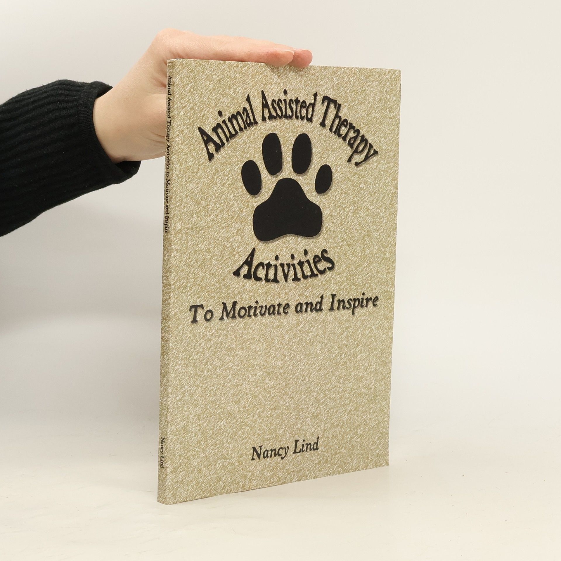 Nancy Lind Animal Assisted Therapy Activities to Motivate and Inspire