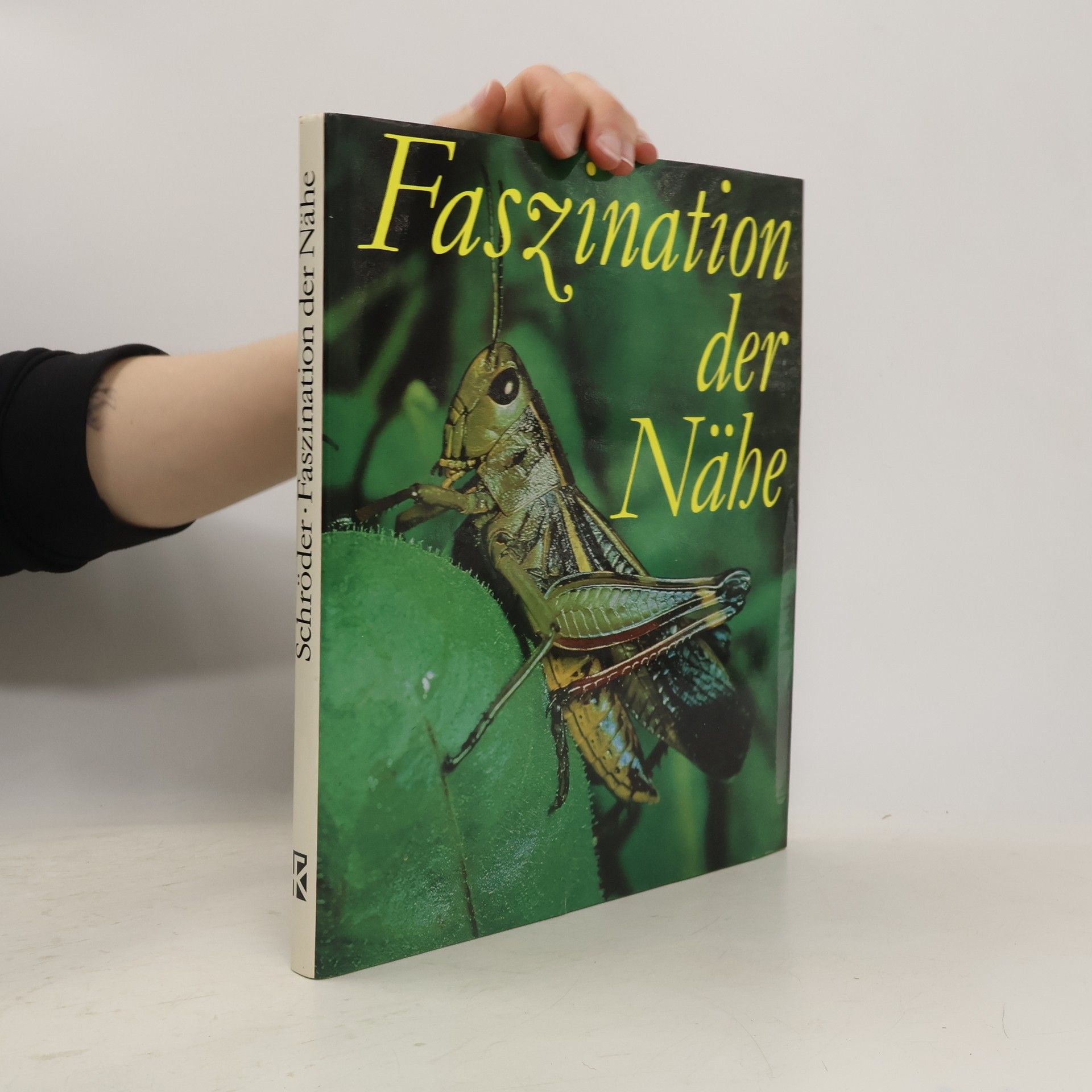 Horst Schroder Faszination der Nähe