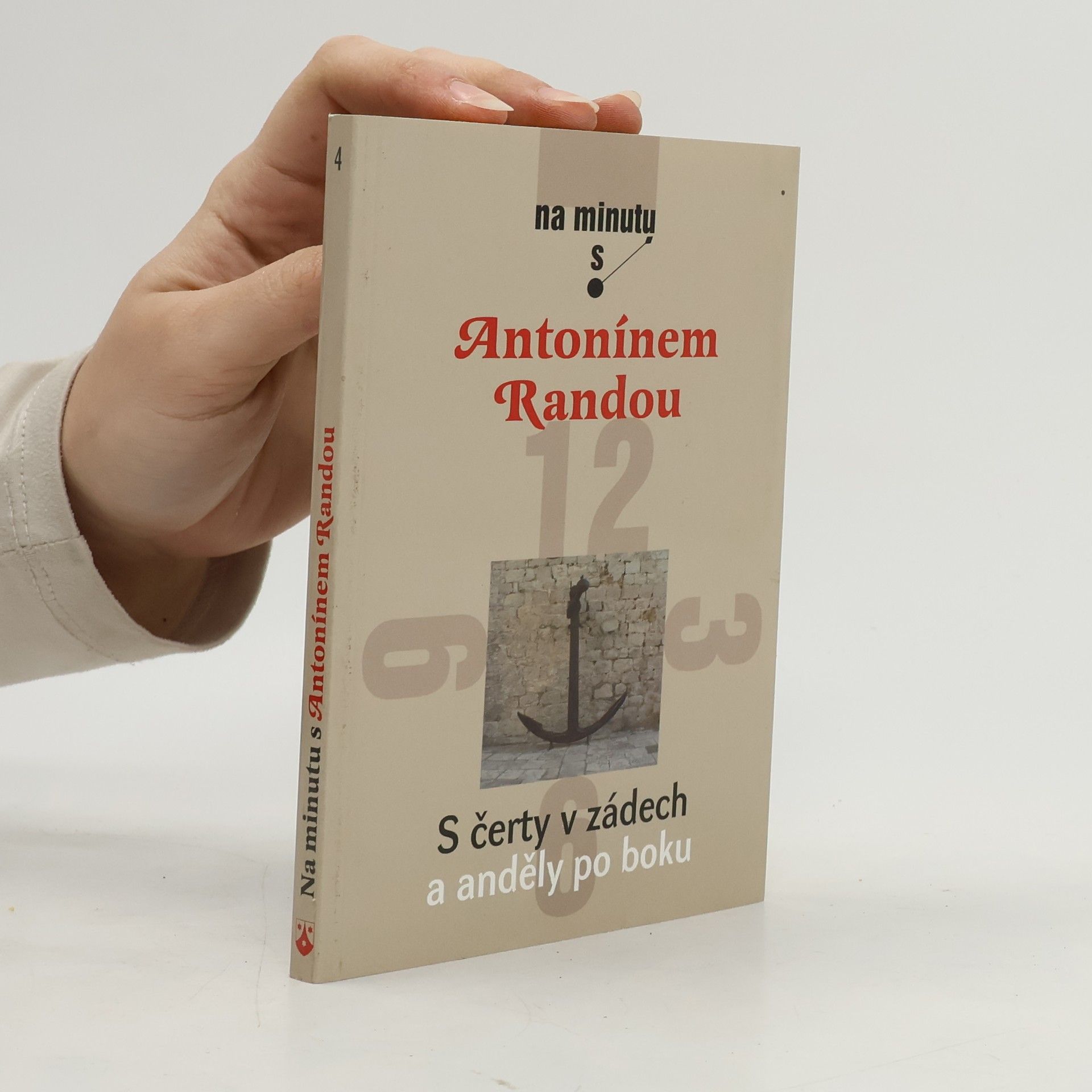 Antonín Randa S čerty v zádech a anděly po boku