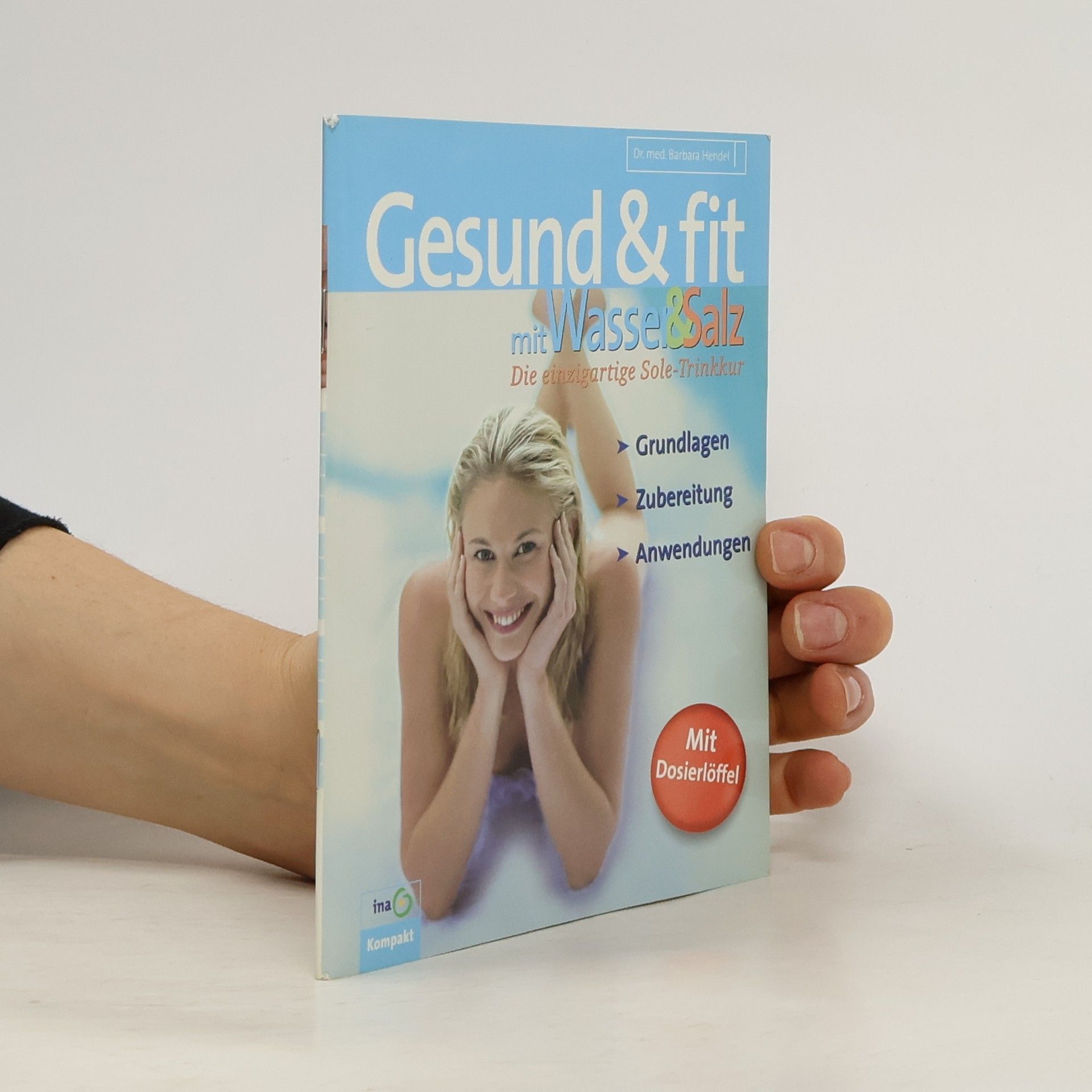 Barbara Hendel Gesund & fit mit Wasser & Salz