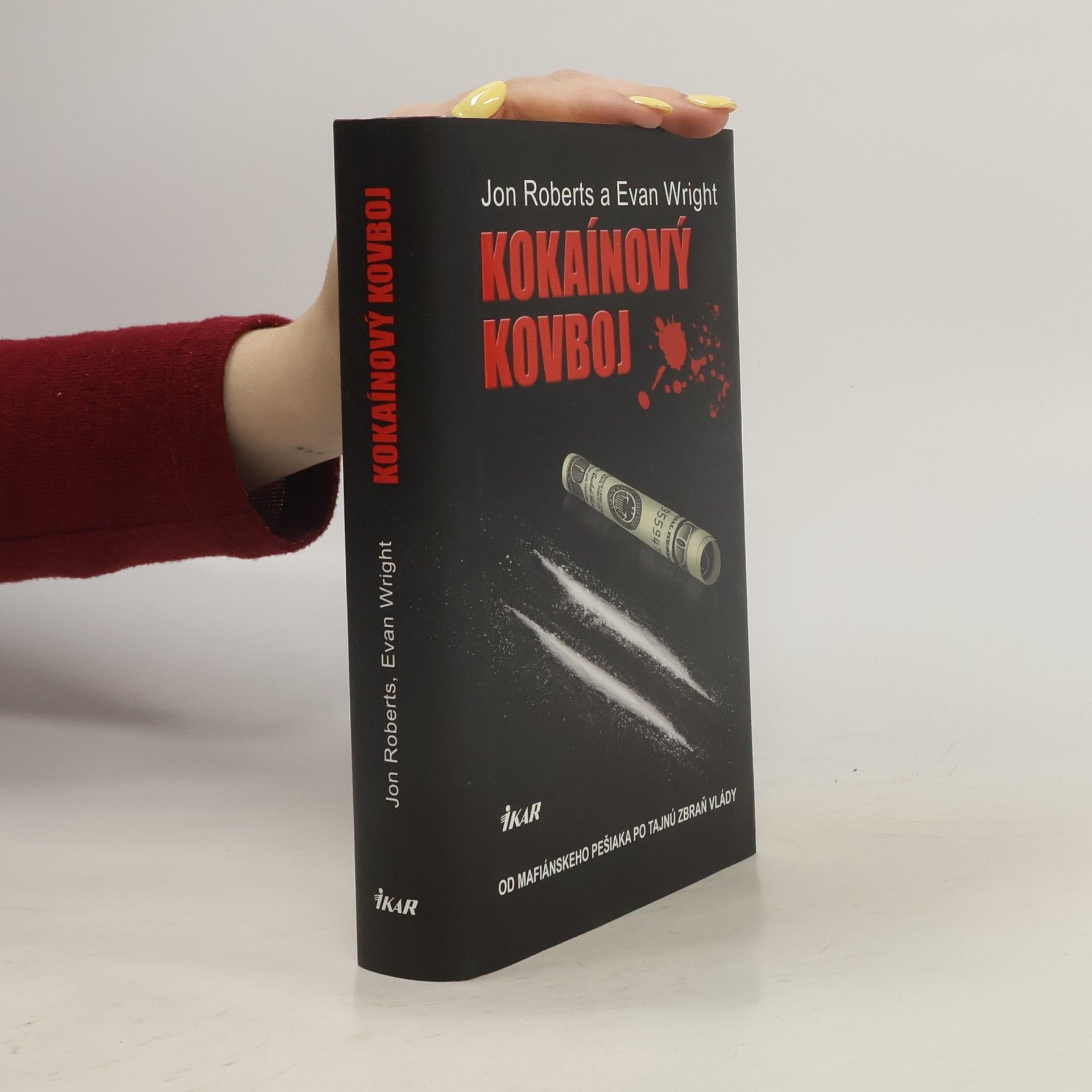 Evan Wright Kokaínový kovboj