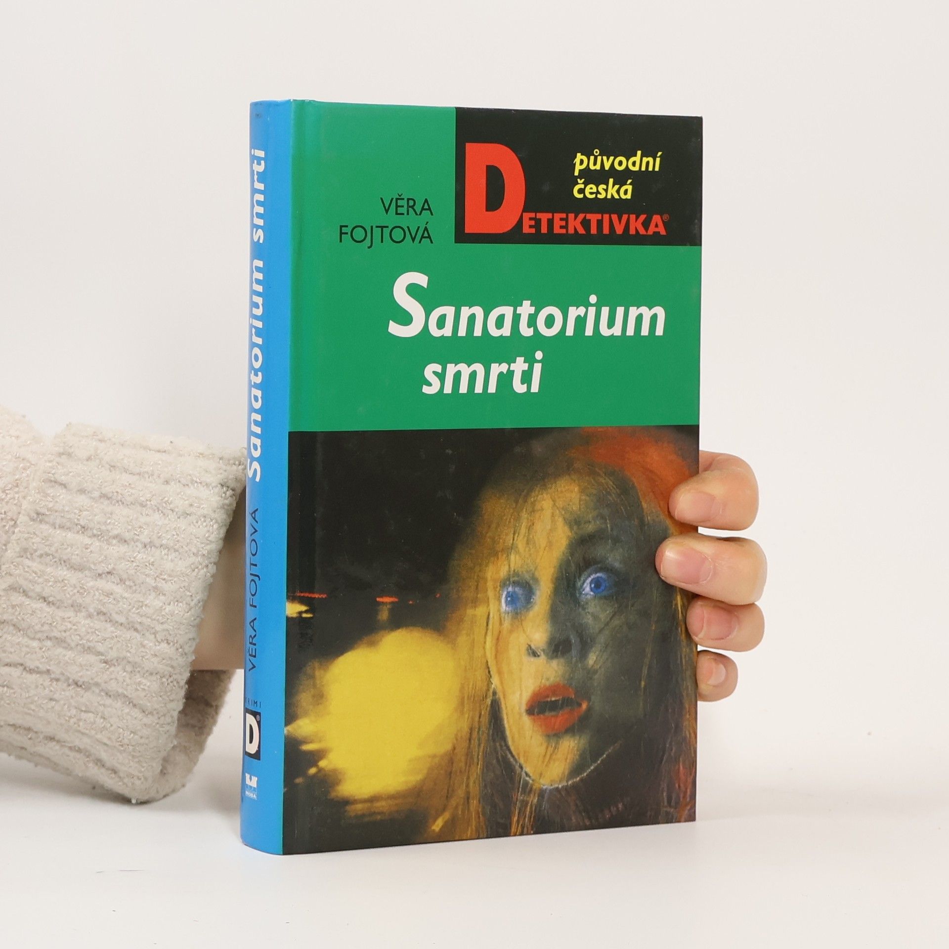 Věra Fojtová Sanatorium smrti