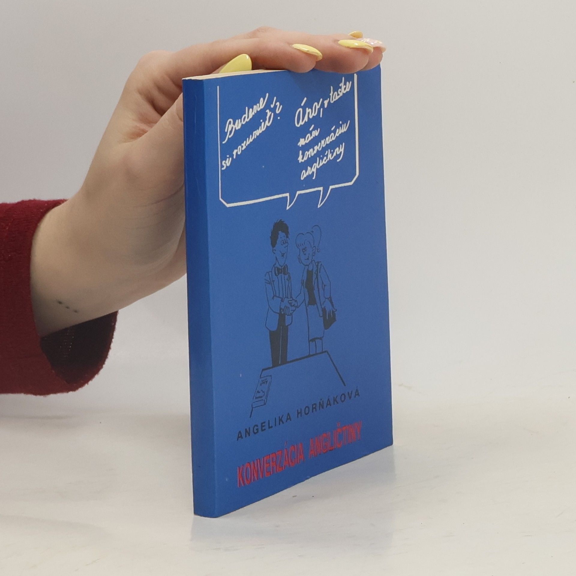 Angelika Horňák-Spitzner Konverzácia angličtiny