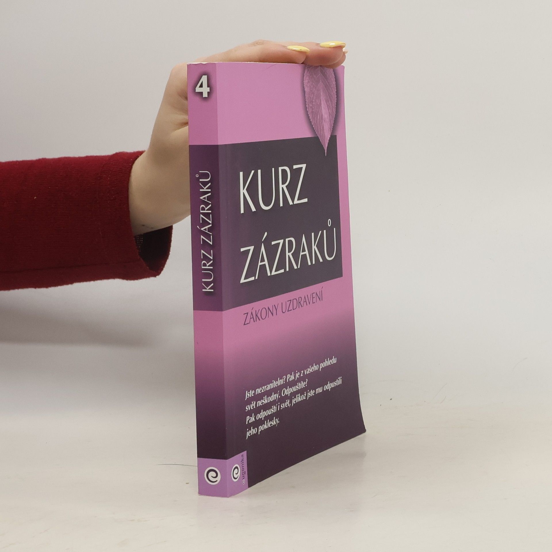 Helen Schucman Zákony uzdravení