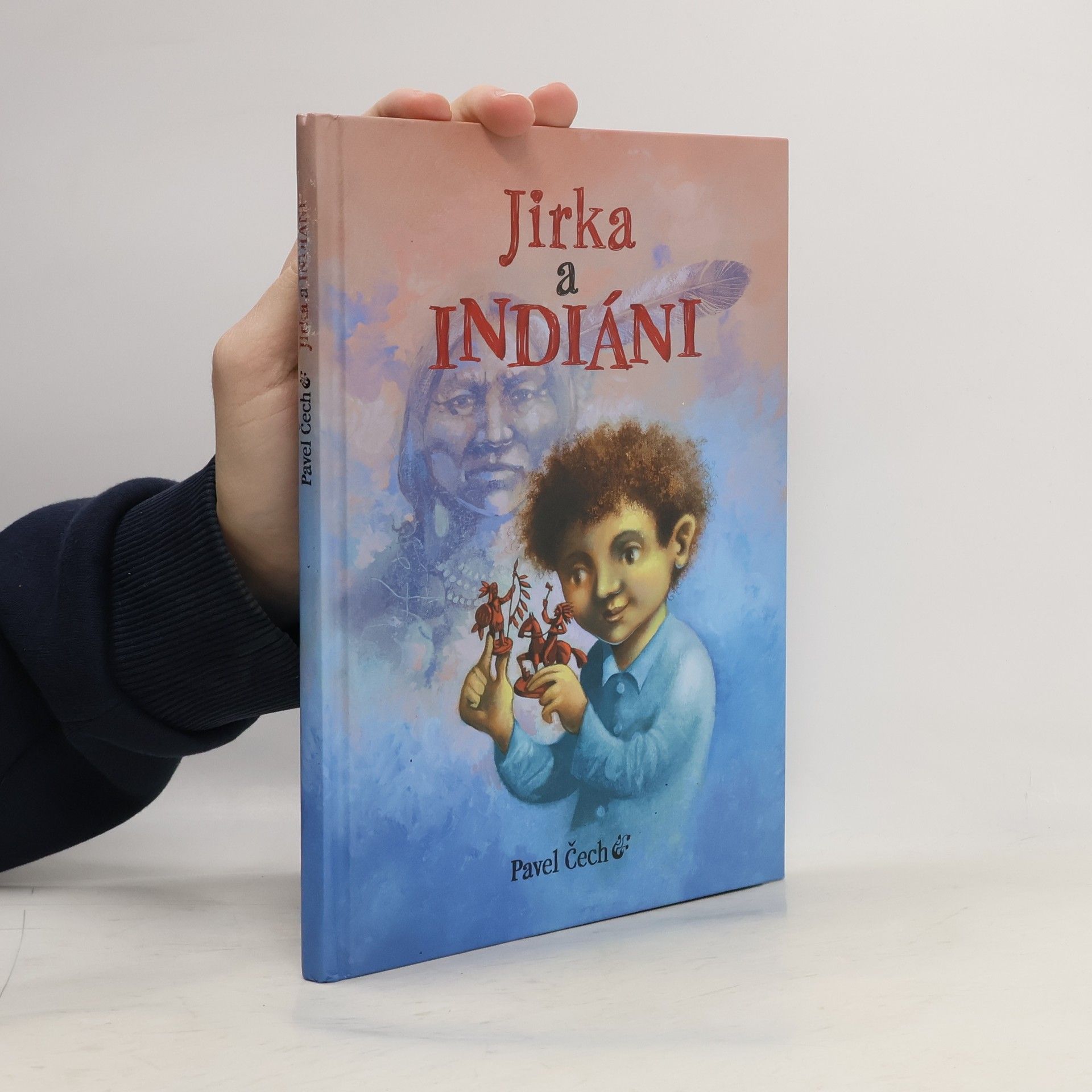 Pavel Čech Jirka a indiáni