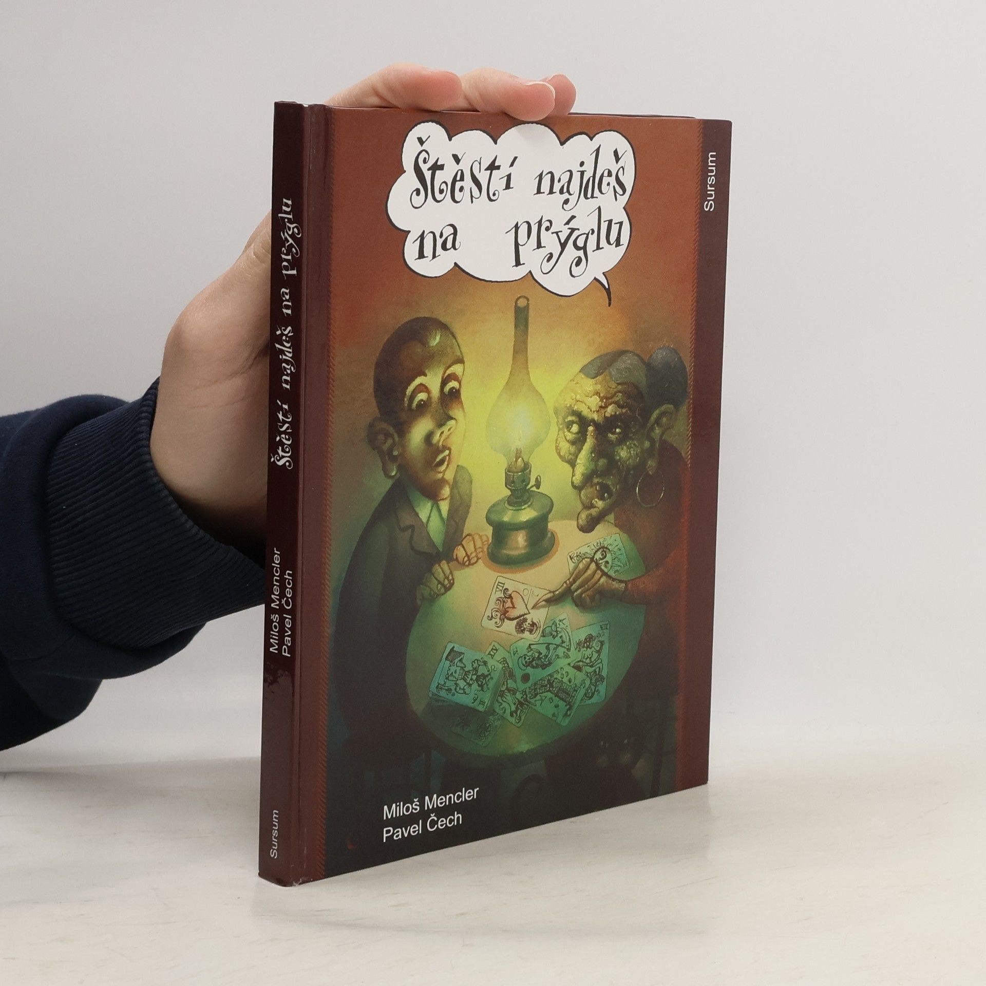 Pavel Čech Štěstí najdeš na prýglu