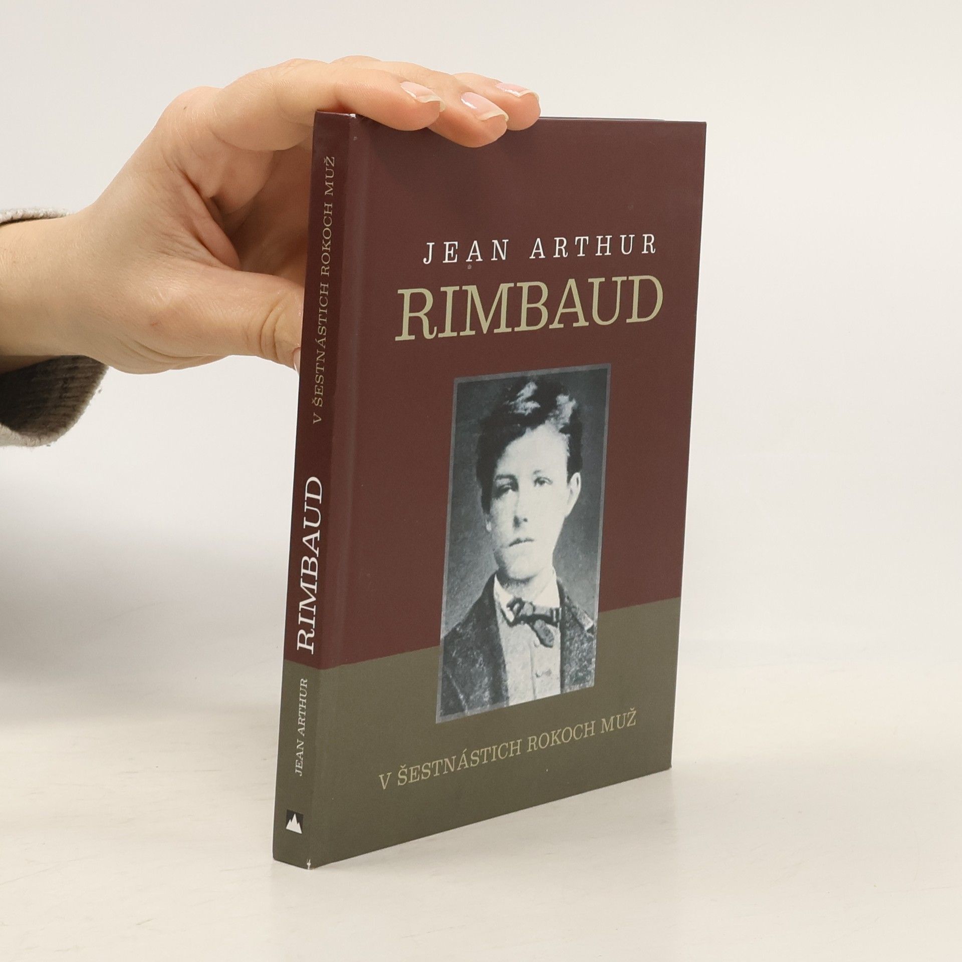Arthur Rimbaud V šestnástich rokoch muž