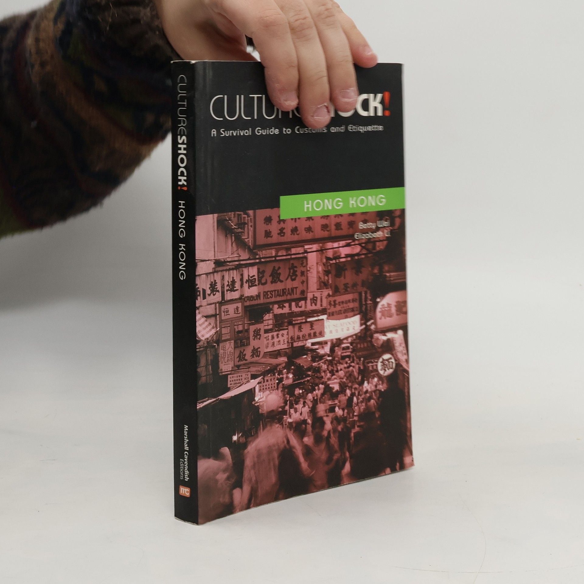 Betty Peh-T'i Wei Cultureshock! Hong Kong