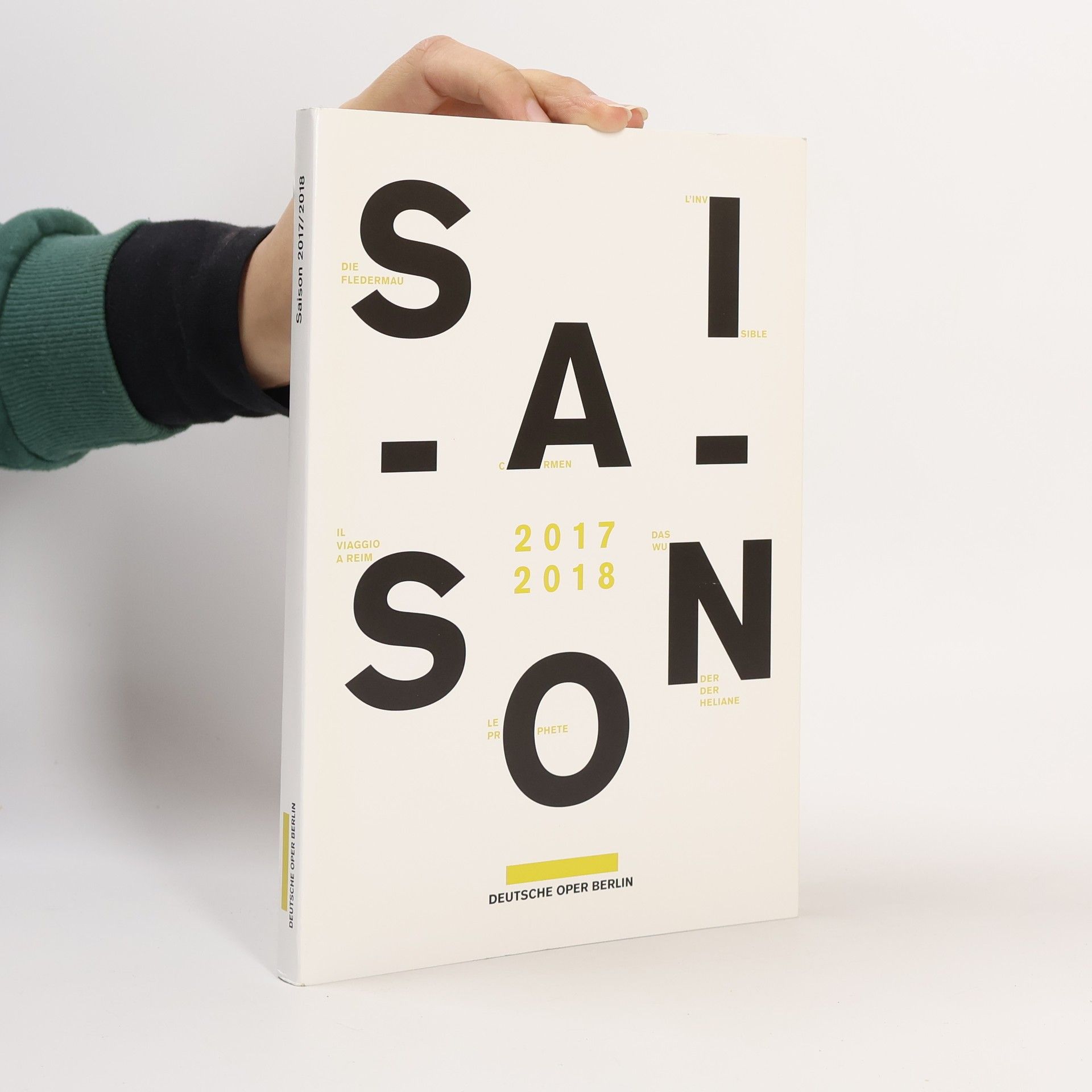Autorenkollektiv Deutsche Oper Berlin. Saison 2017 / 2018