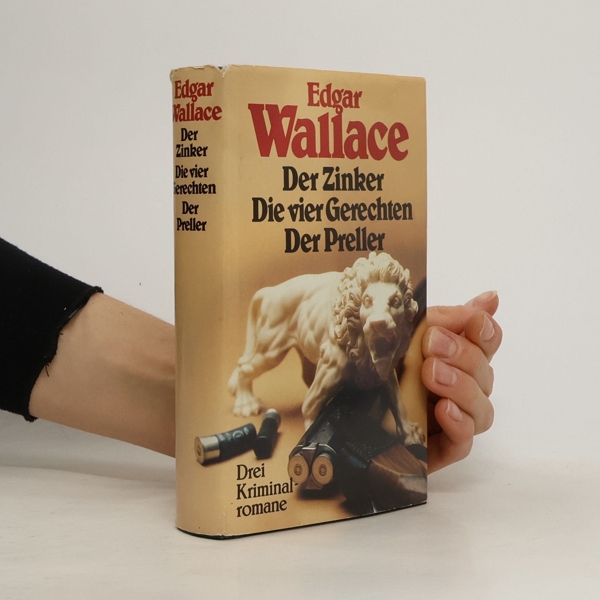 Edgar Wallace Der Zinker. Die vier Gerechten. Der Preller