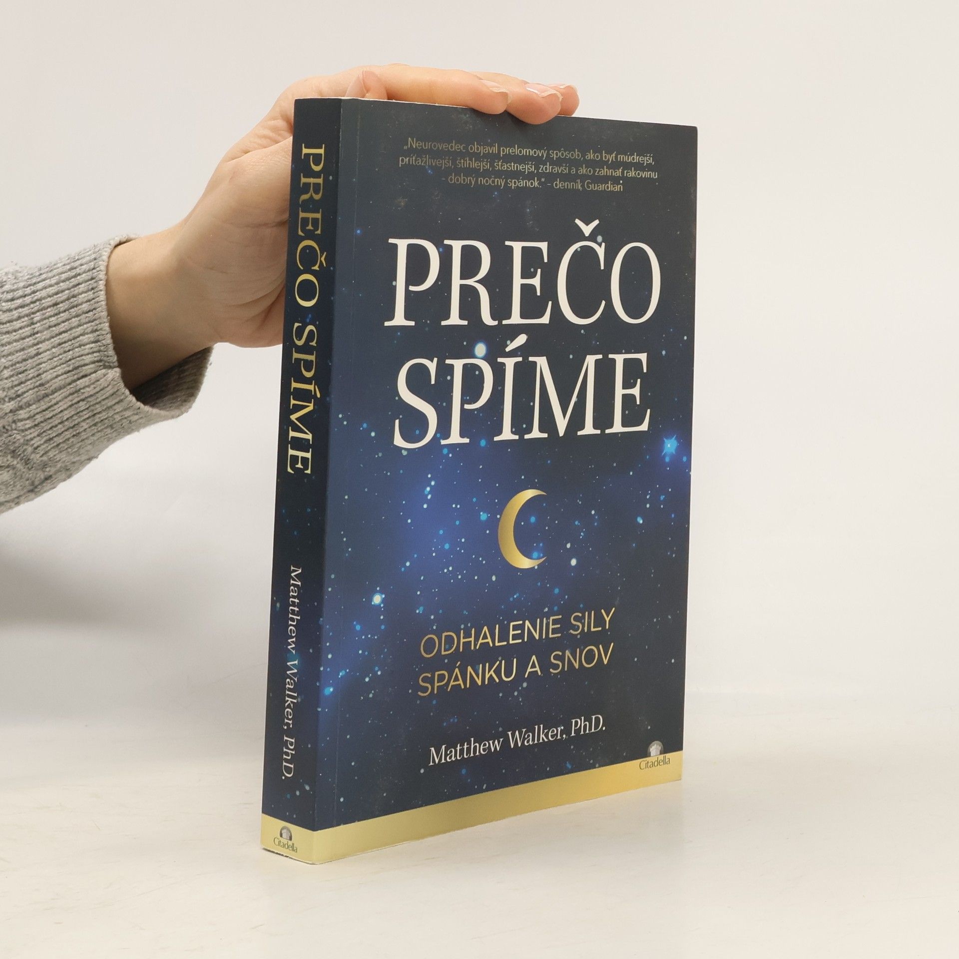 Matthew Walker Prečo spíme