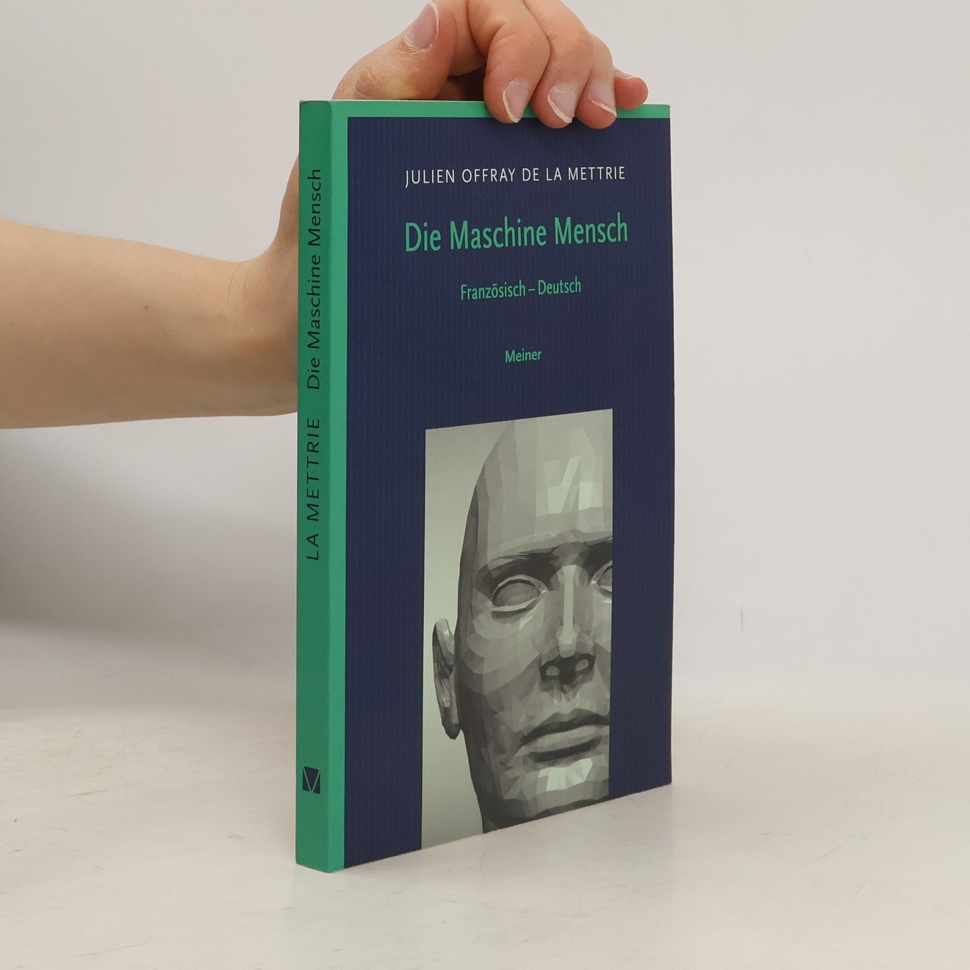 La Mettrie Die Maschine Mensch, Sonderausgabe. L'homme machine