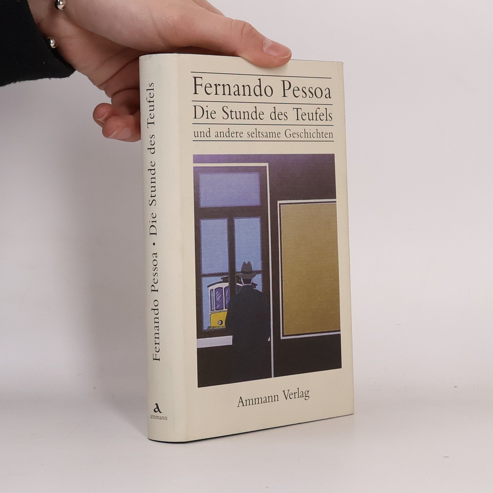 Fernando Pessoa Die Stunde des Teufels und andere seltsame Geschichten. Hrsg. v. Frank Henseleit-Lucke