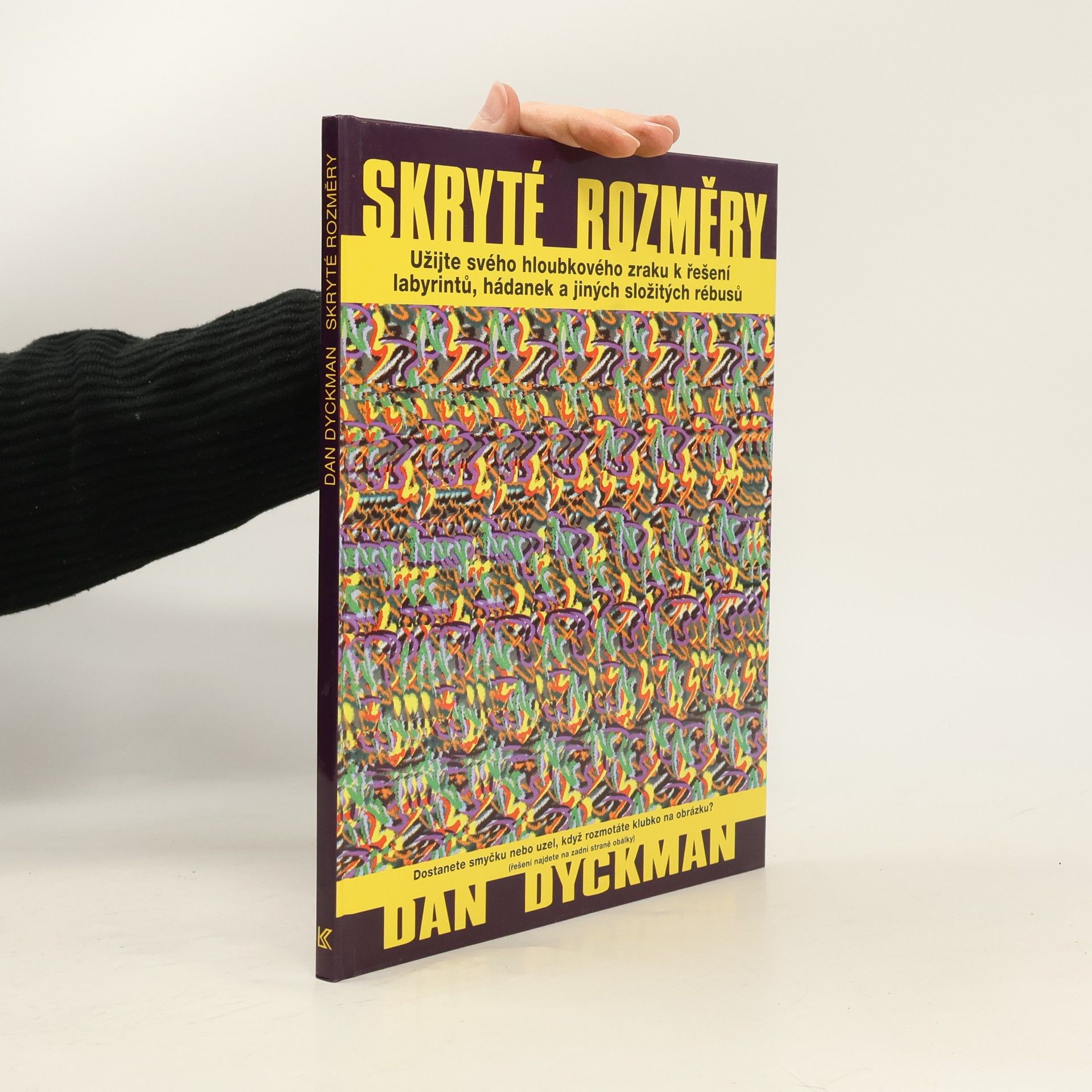 Dan Dyckman Skryté rozměry