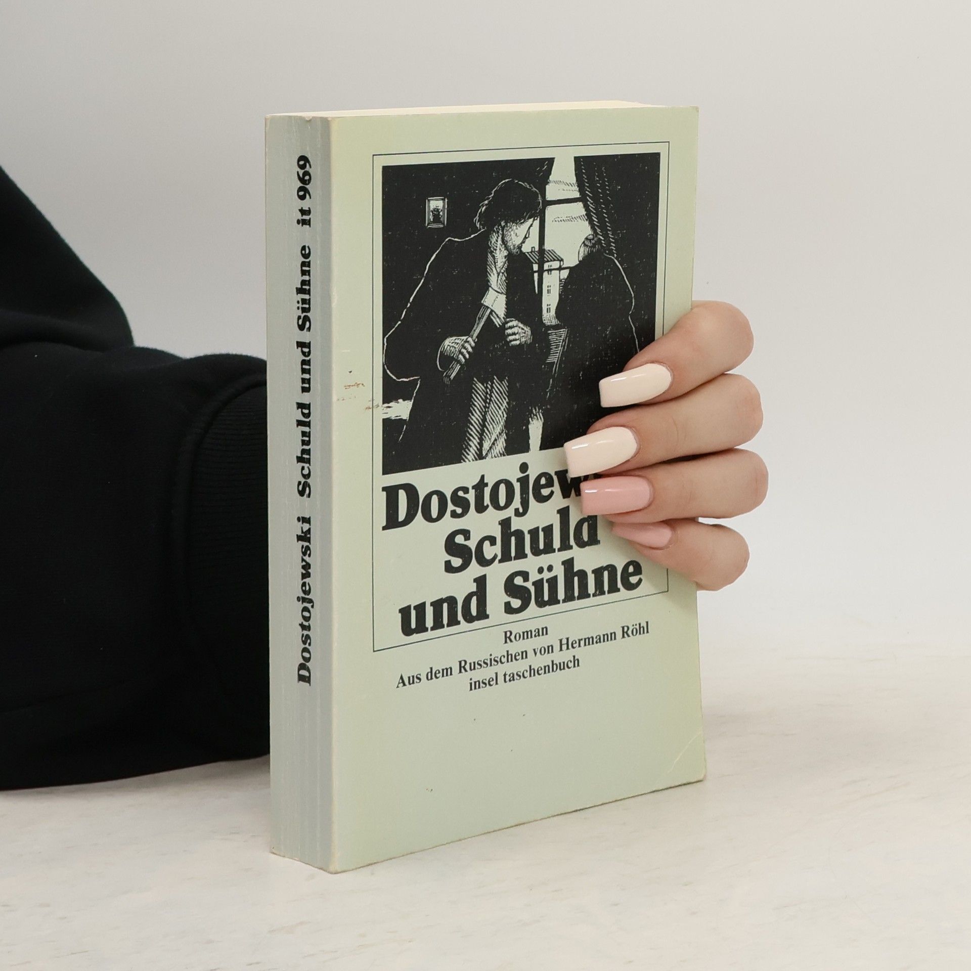 Fyodor Dostoyevsky Schuld und Sühne. Sämtliche Romane und Erzählungen