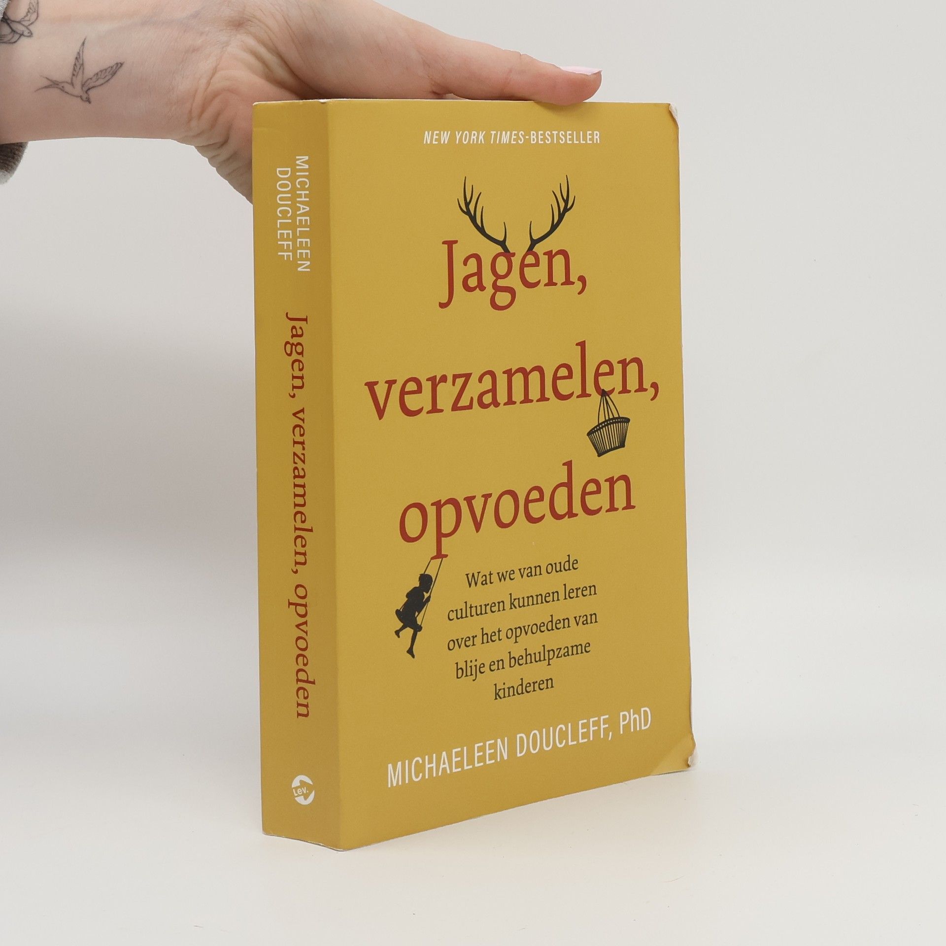 Michaeleen Doucleff Jagen, verzamelen, opvoeden