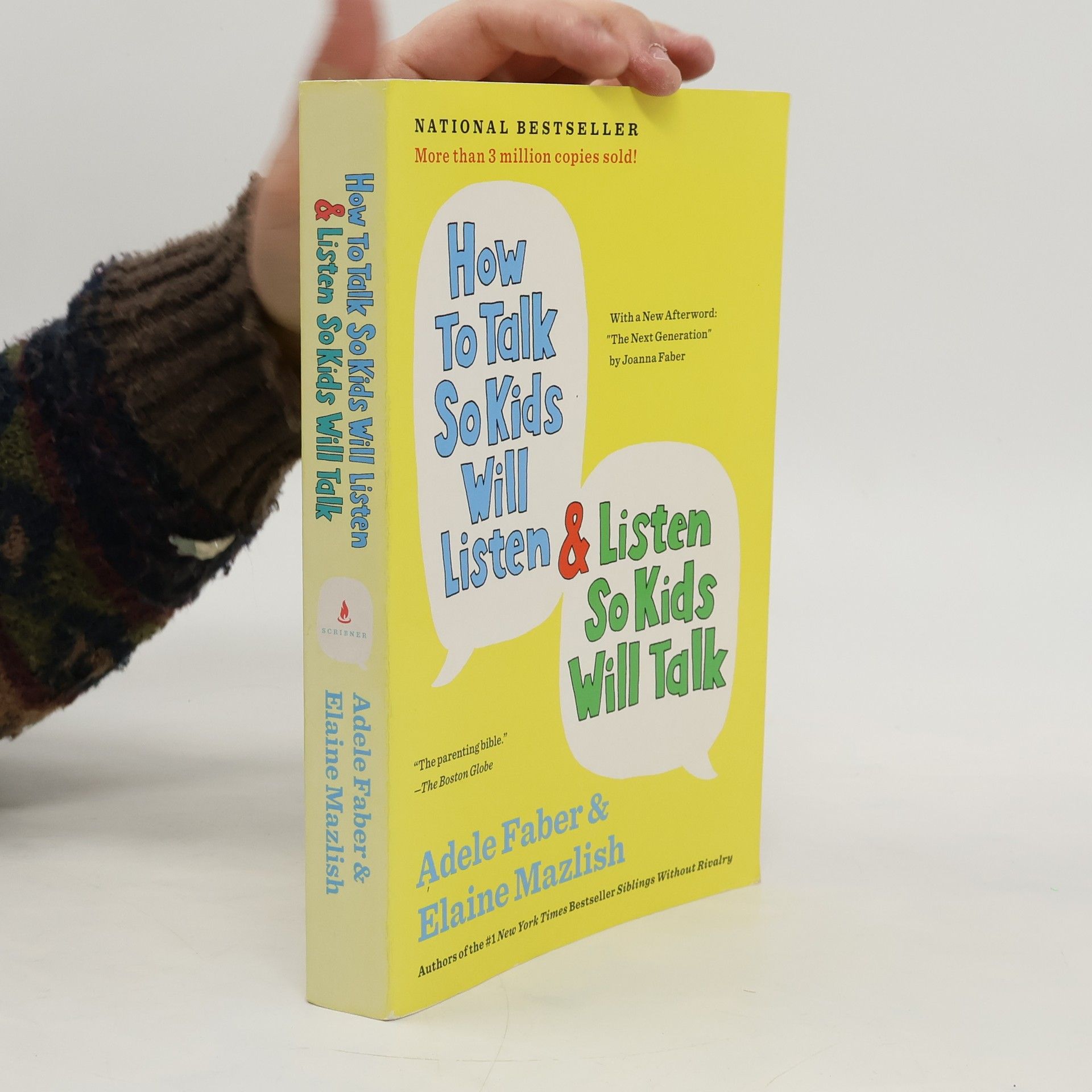 Adele Faber How to Talk So Kids Will Listen & Listen So Kids Will Talk