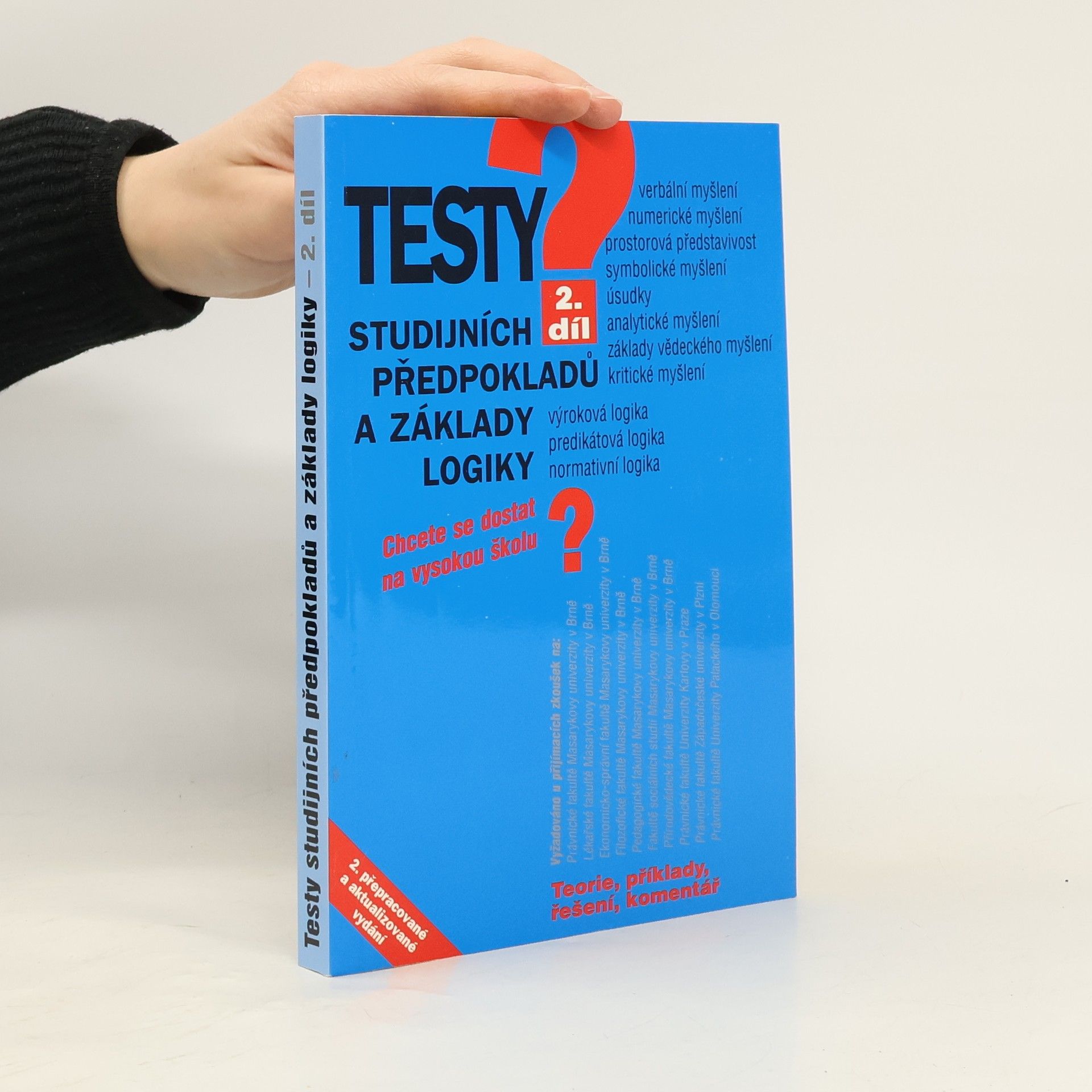 Pavel Kotlán Testy studijních předpokladů a základy logiky 2.díl - 2. přepracované a aktualizované vydání