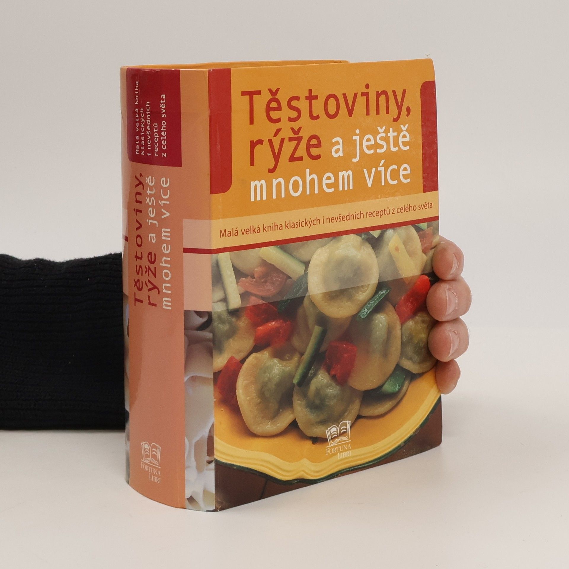 Autorenkollektiv Těstoviny, rýže a ještě mnohem více