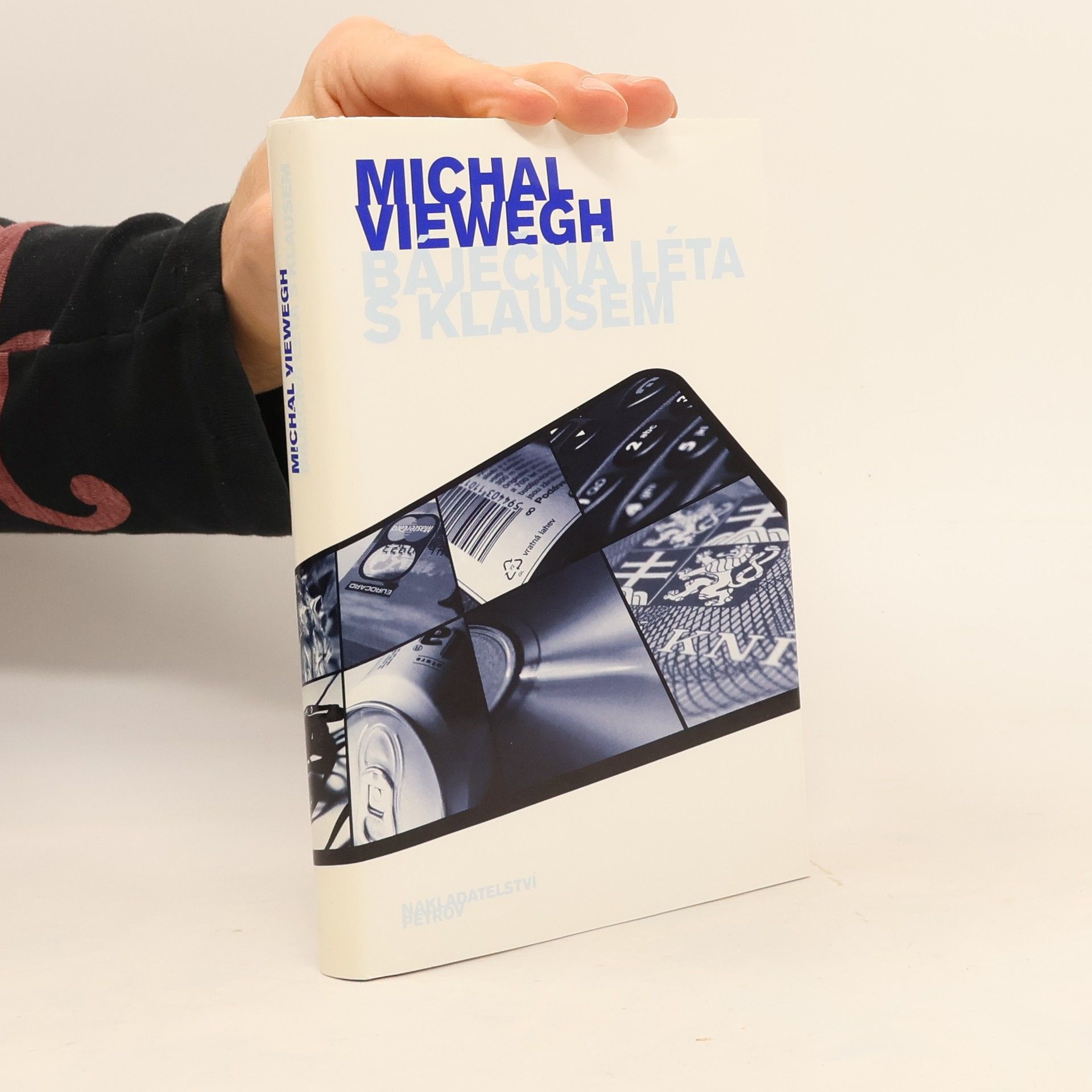 Michal Viewegh Báječná léta s Klausem