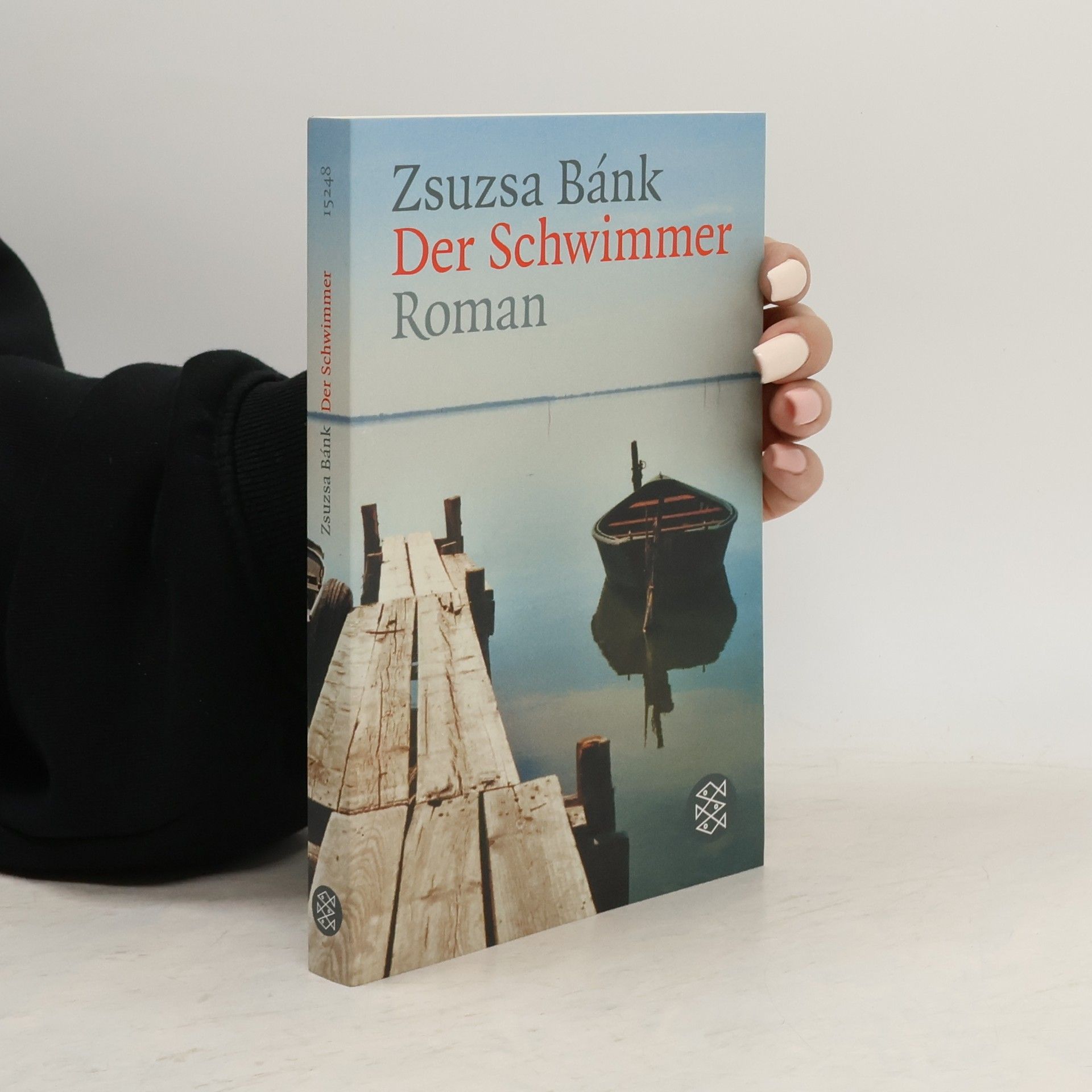Zsuzsa Bánk Der Schwimmer