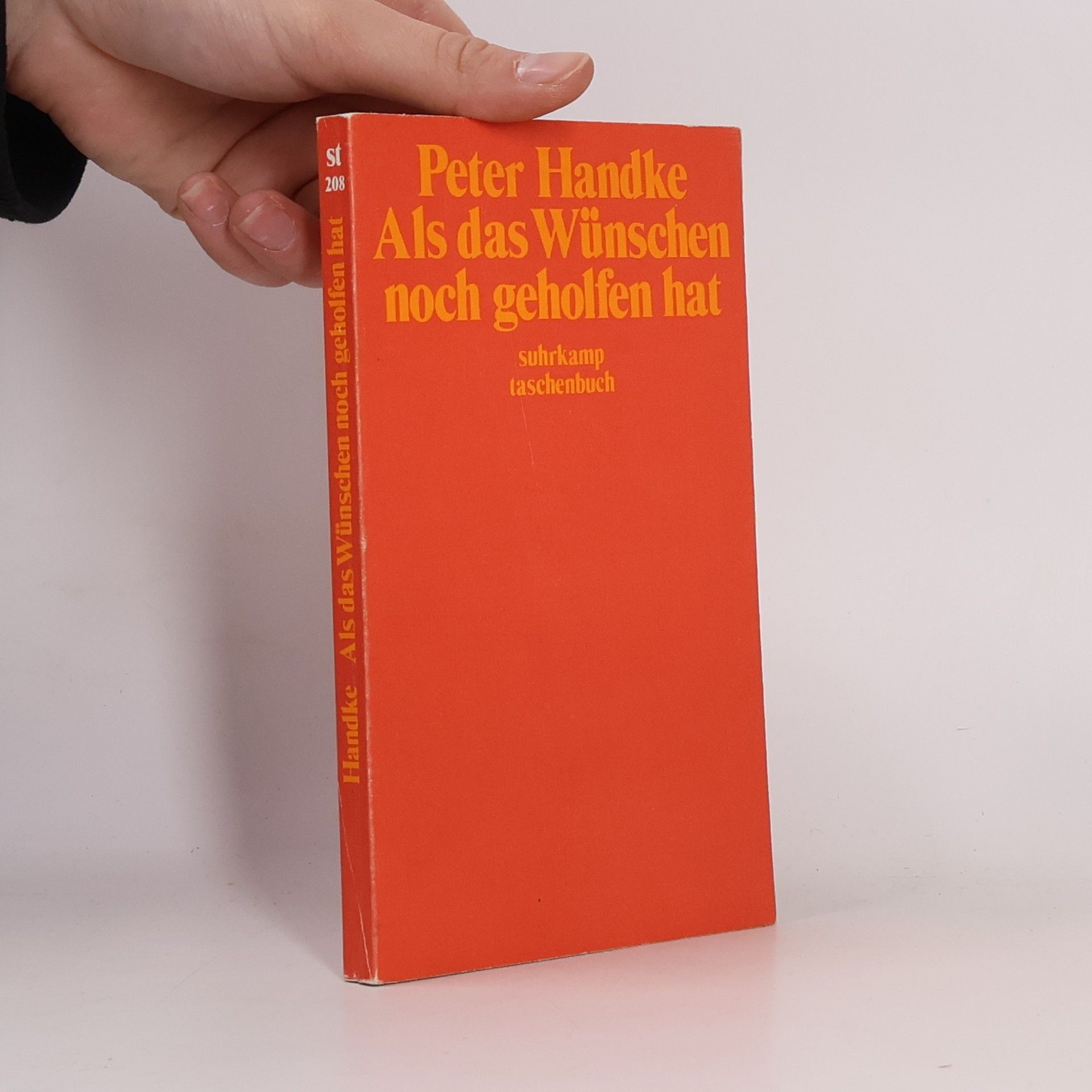 Peter Handke Als das Wünschen noch geholfen hat