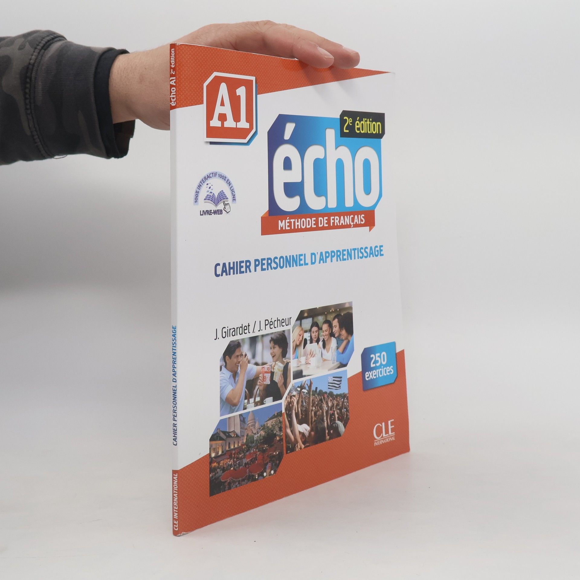 Girardet J. Écho A1. Méthode de français. Cahier personnel d'apprentissage