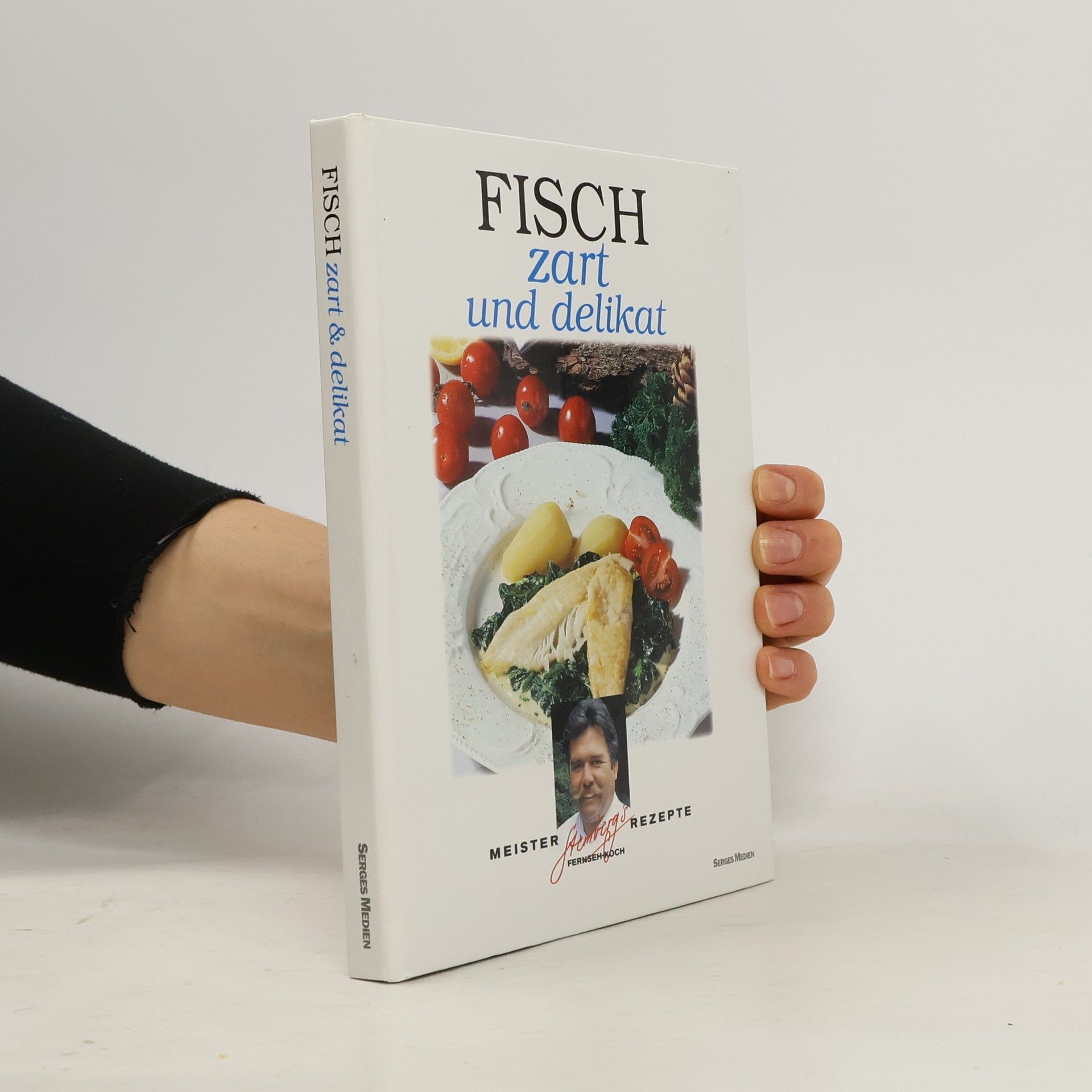 Kolektiv autorů Fisch zart und delikat