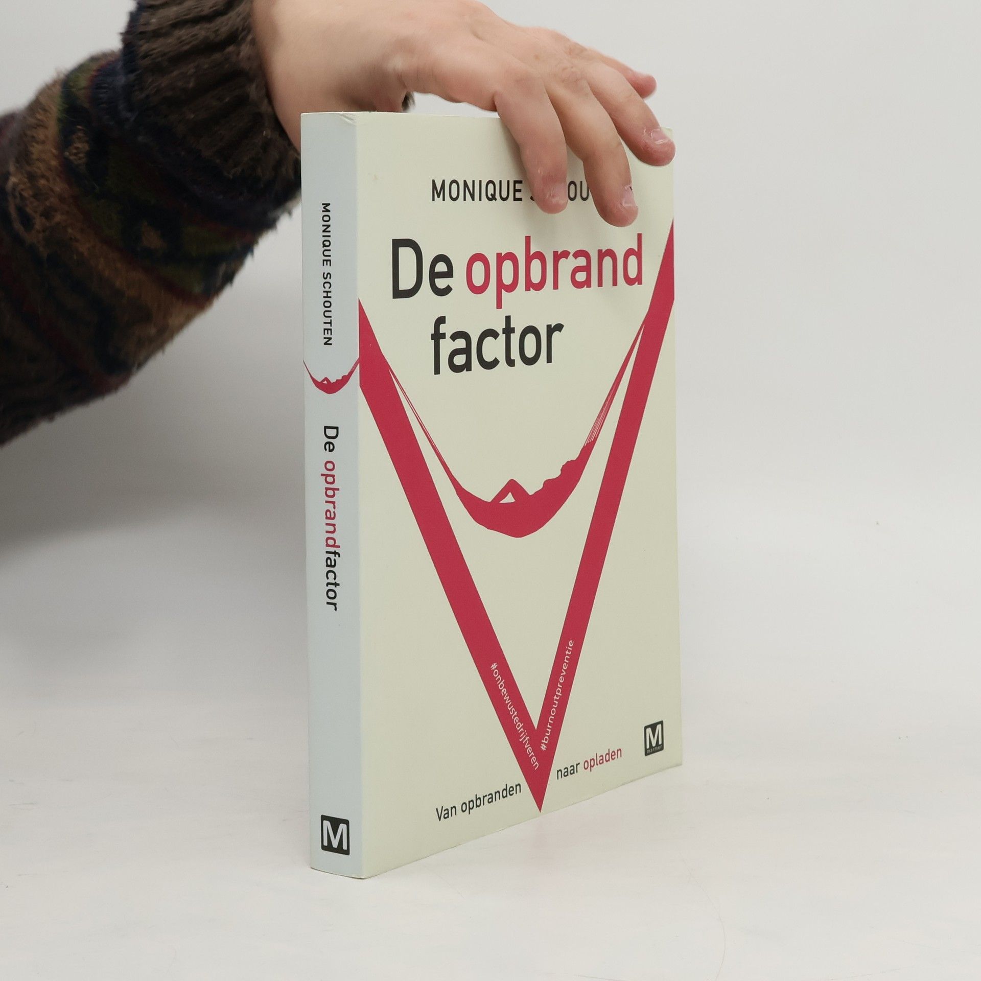 Monique P. Schouten De opbrandfactor