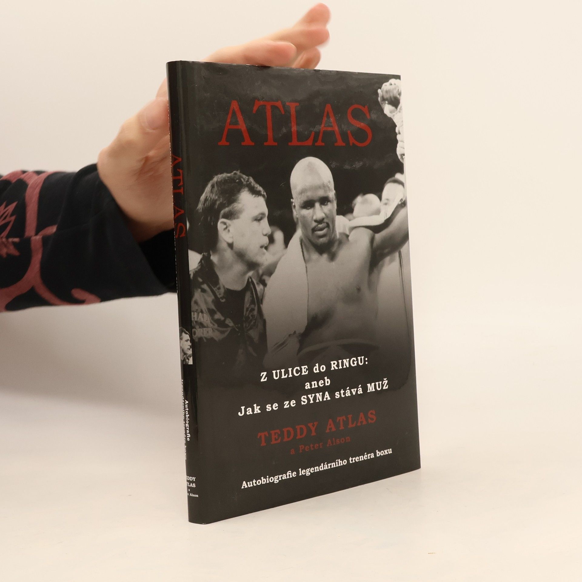 Teddy Atlas ATLAS, z ulice do ringu aneb: Jak se ze SYNA stává MUŽ