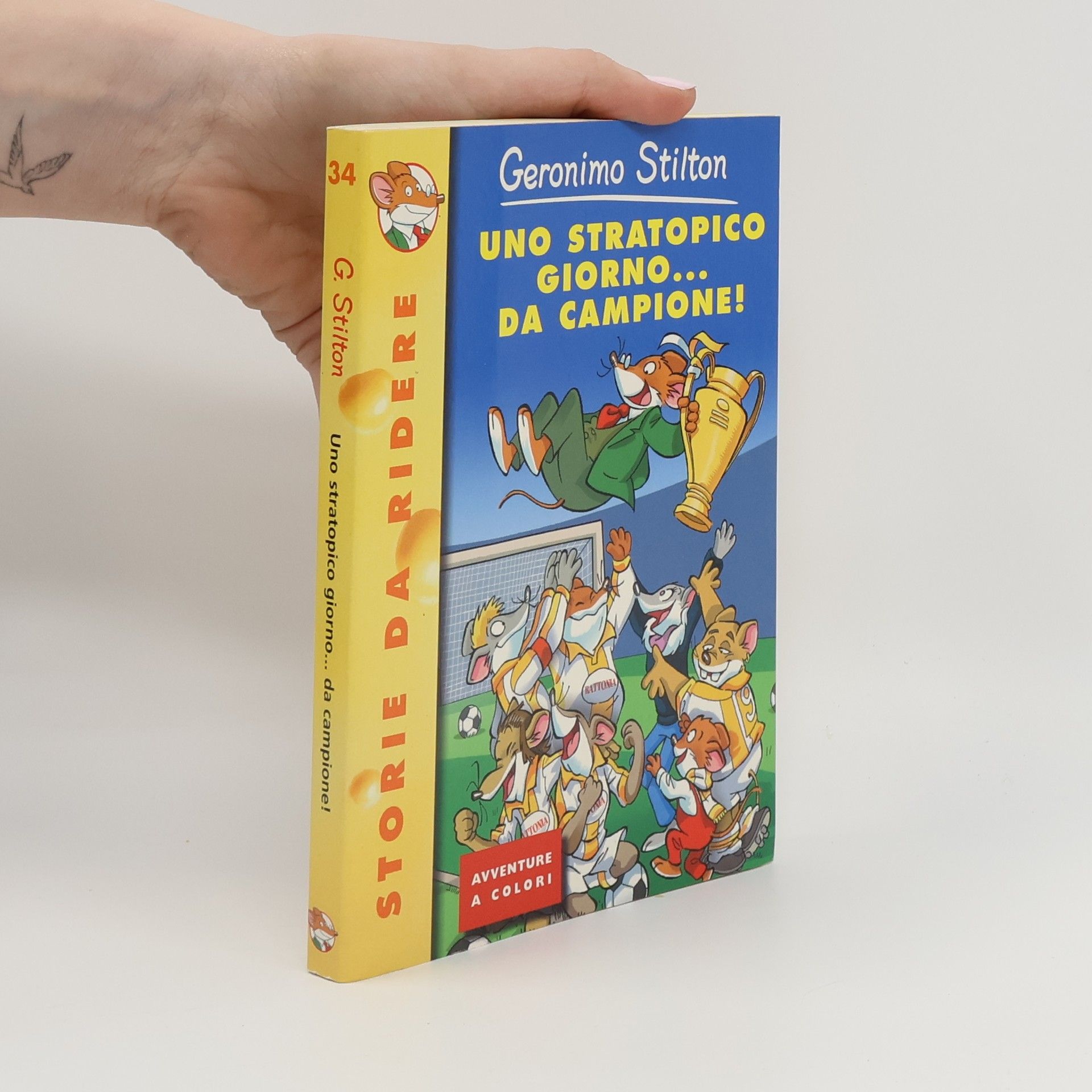 Geronimo Stilton Uno stratopico giorno... da campione!