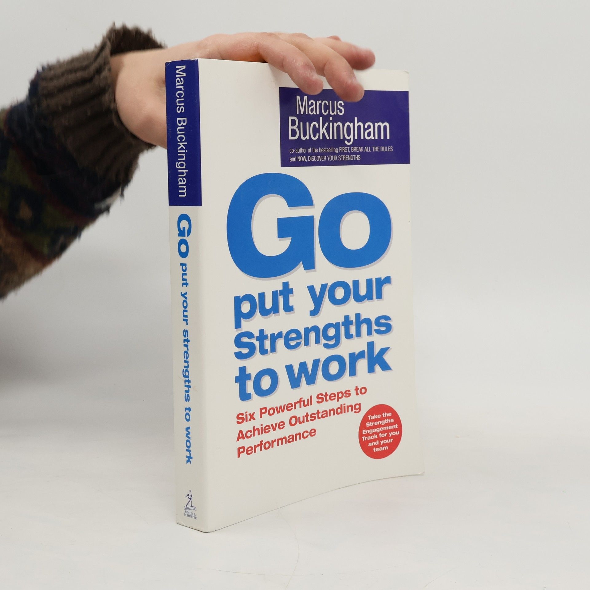 Marcus Buckingham Go Put Your Strengths to Work