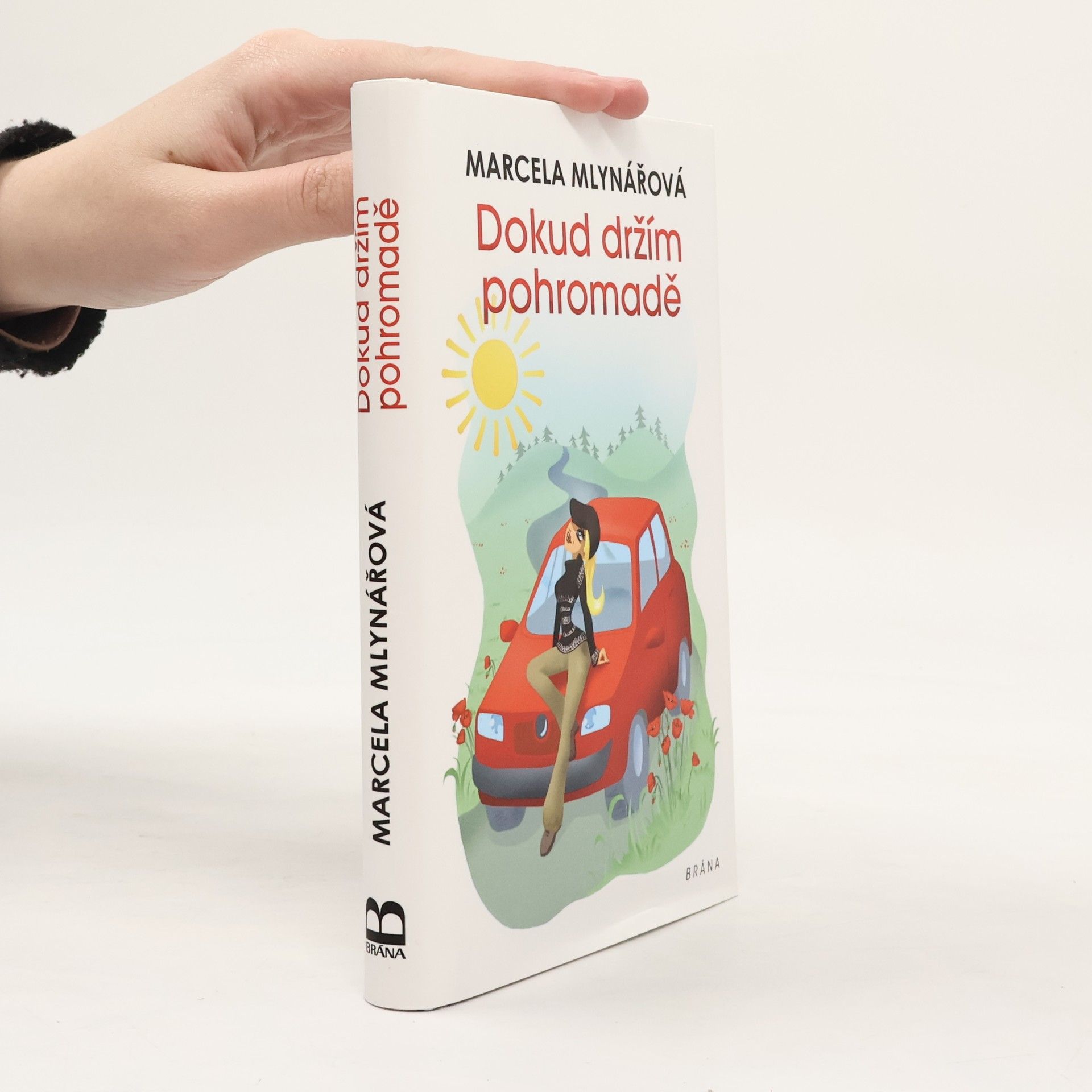 Marcela Mlynářová Dokud držím pohromadě