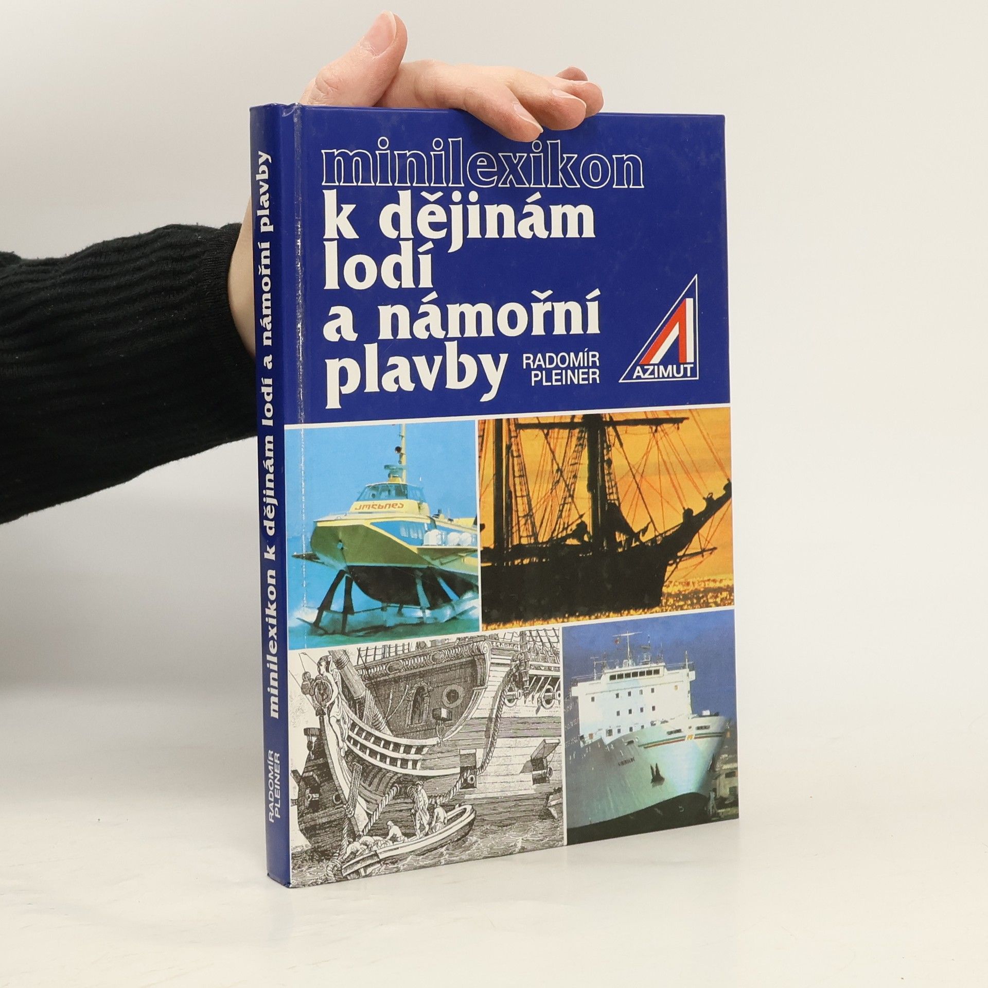 Radomír Pleiner Minilexikon k dějinám lodí a námořní plavby