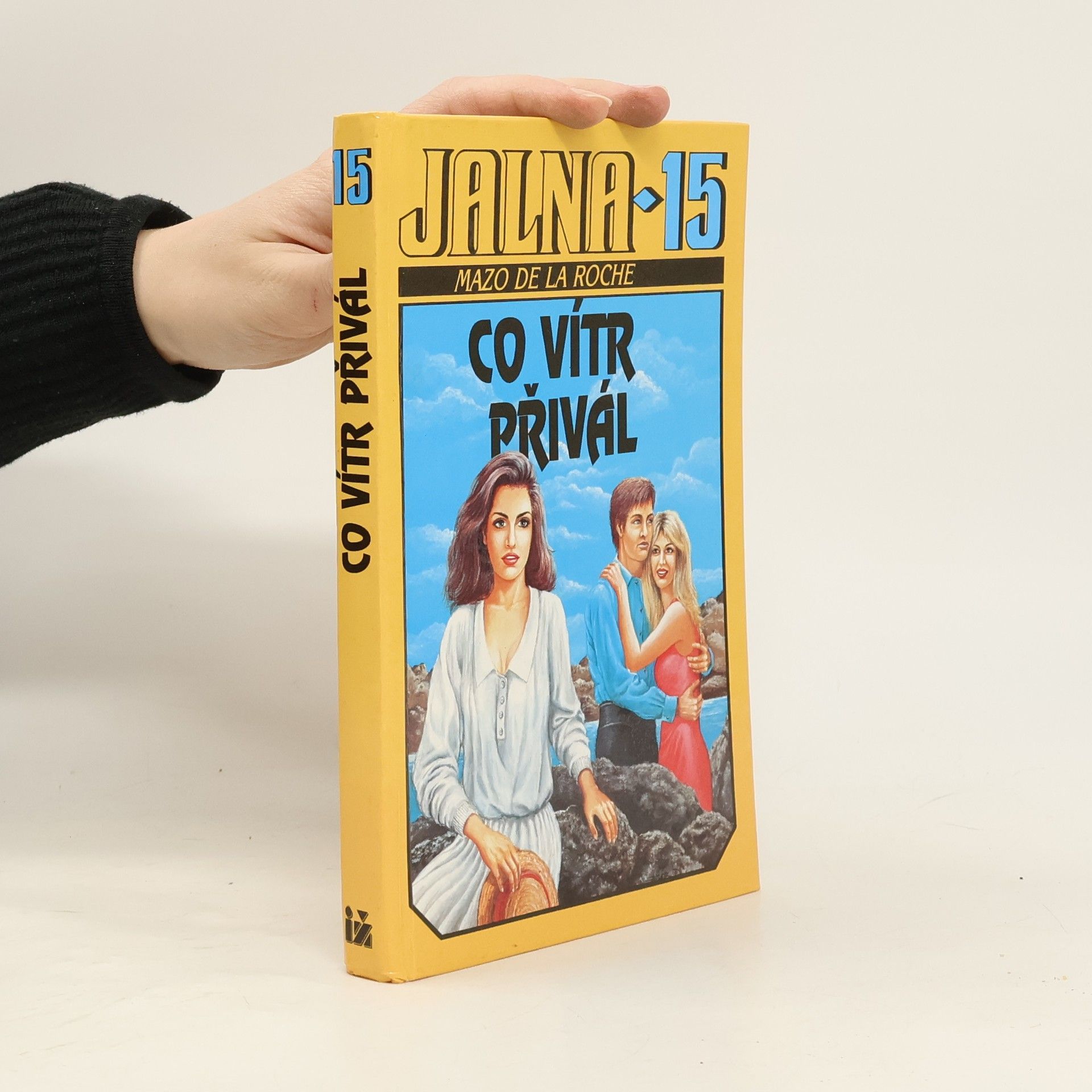 Mazo De la Roche Jalna 15. Co vítr přivál