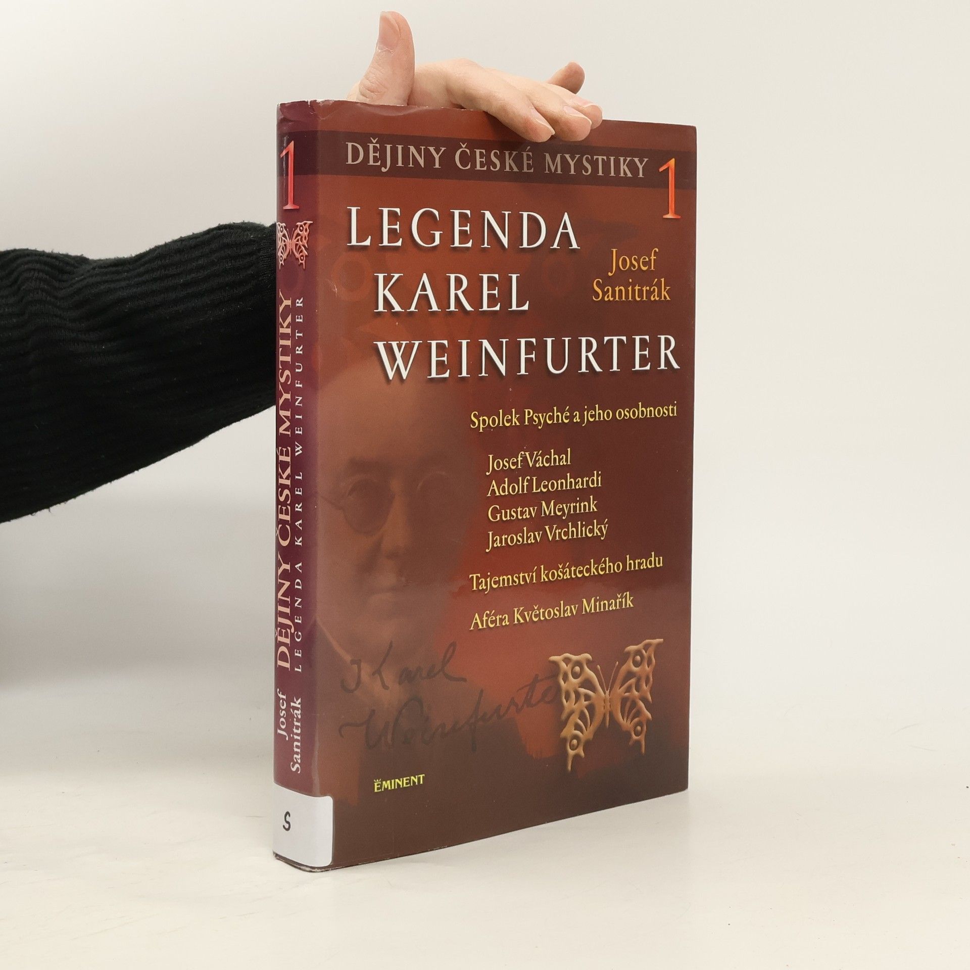 Josef Sanitrák Dějiny české mystiky. 1: Legenda Karel Weinfurter