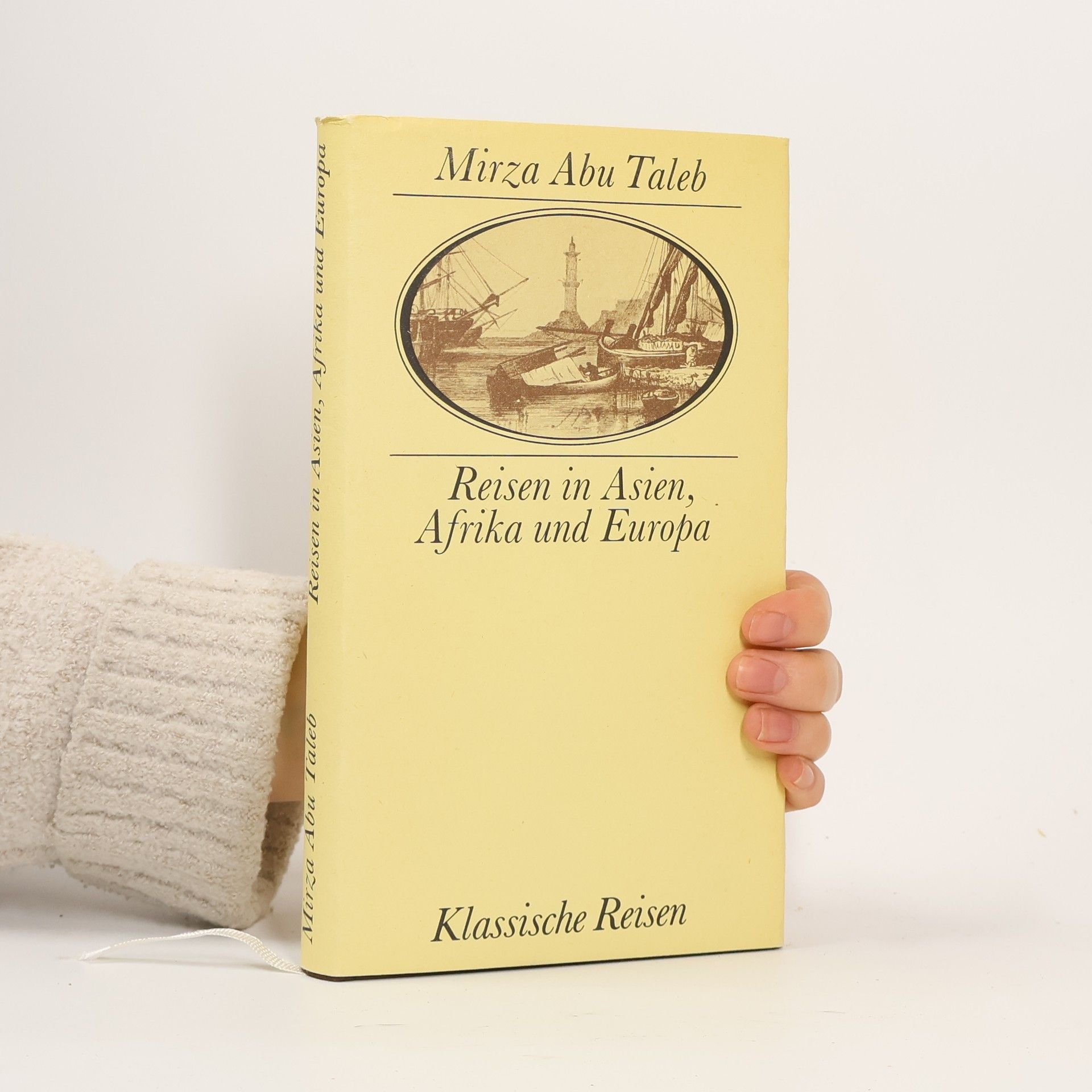 Abu T. a. lib H. a. n. Reisen in Asien, Afrika und Europa