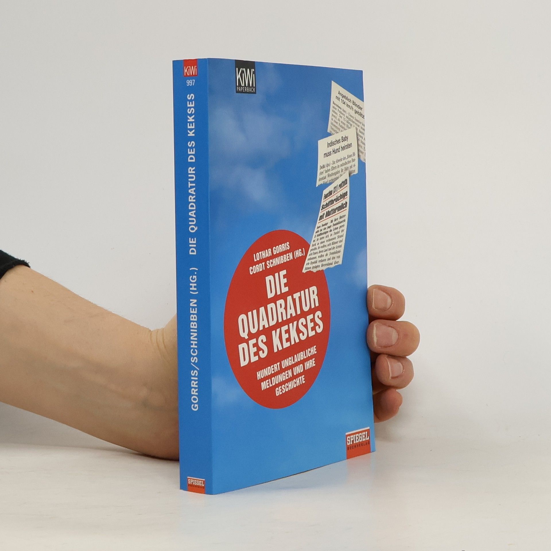 Lothar Gorris Die Quadratur des Kekses
