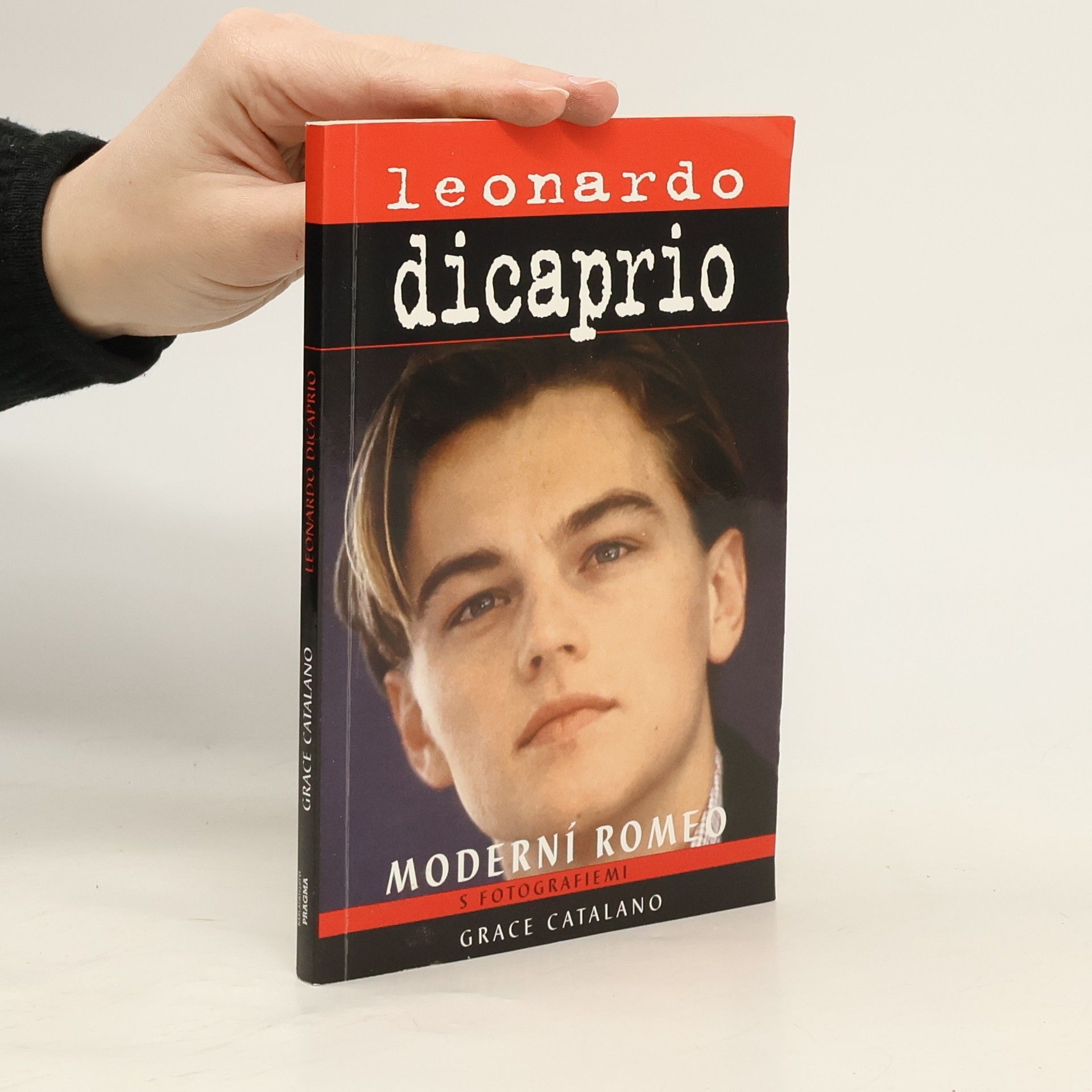 Grace Catalano Leonardo DiCaprio. Moderní Romeo