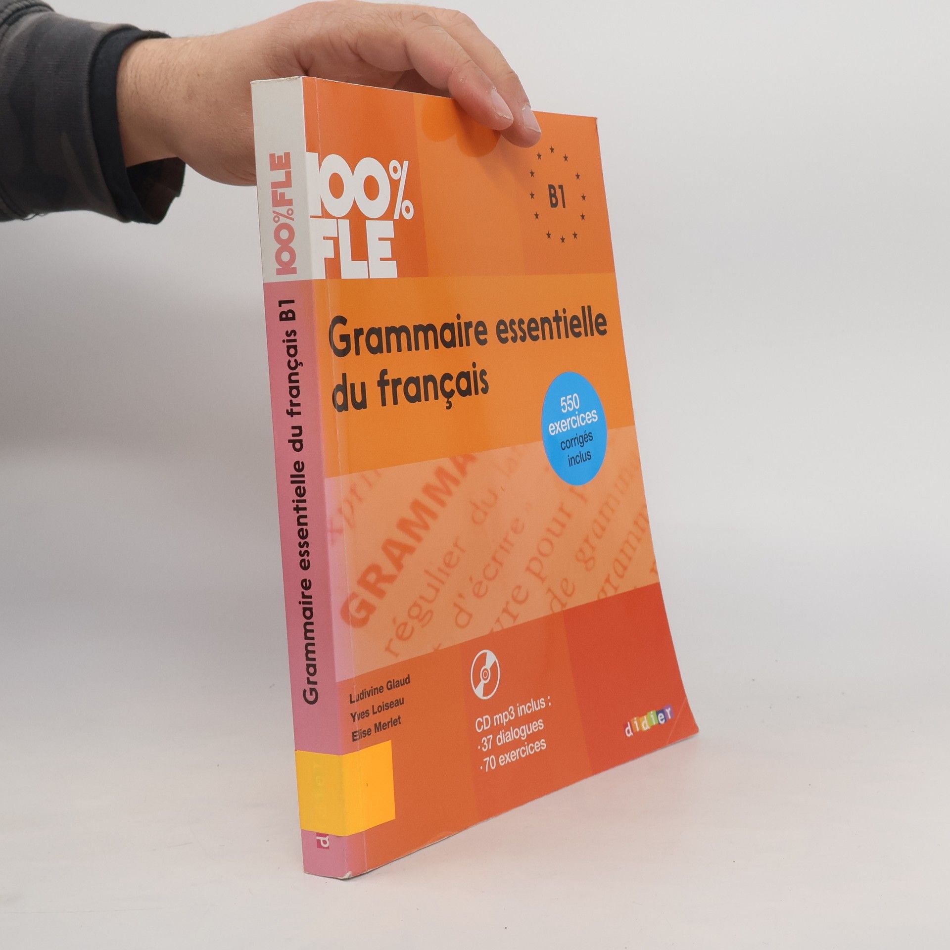 Kolektiv autorů Grammaire essentielle du français. B1