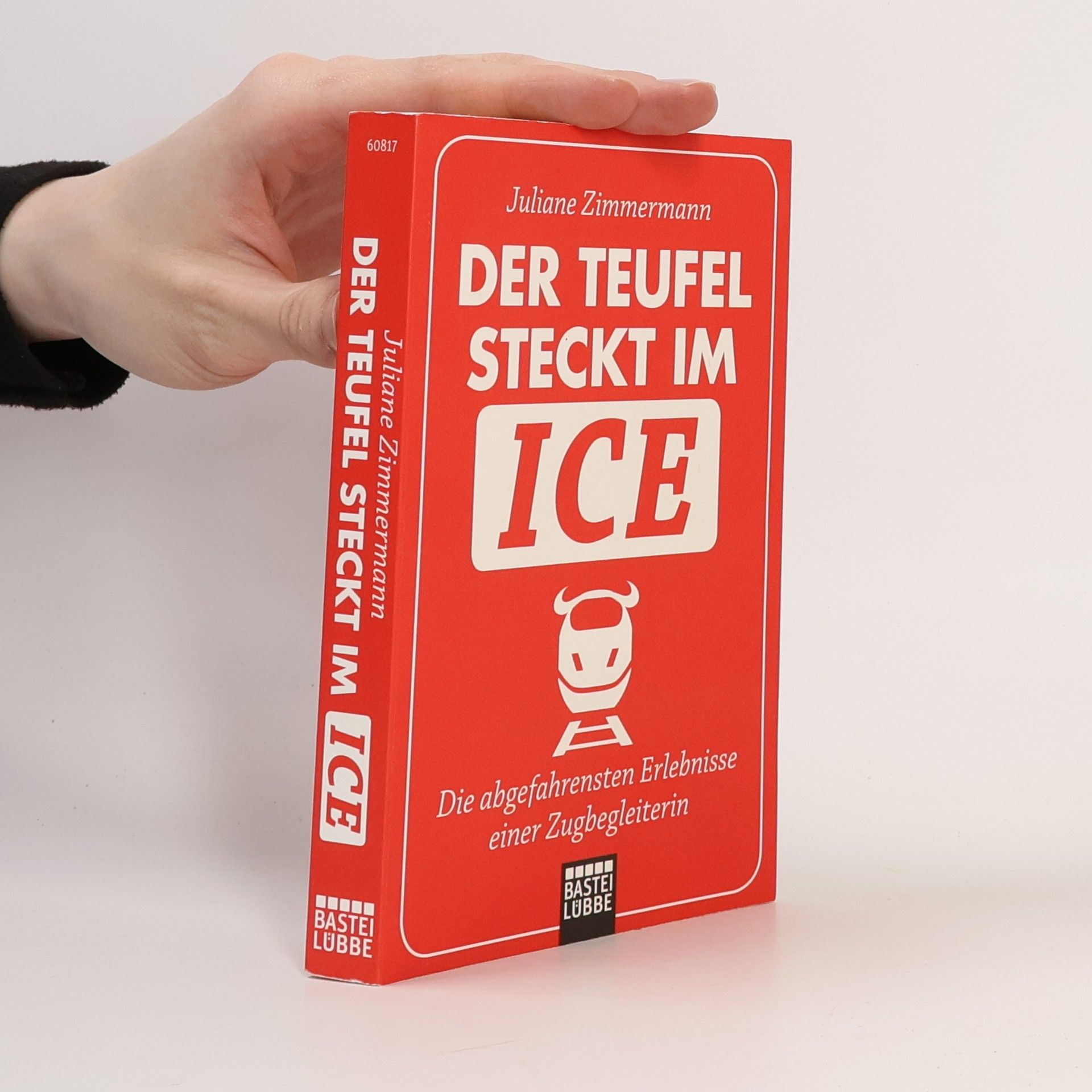 Juliane Zimmermann Der Teufel steckt im ICE