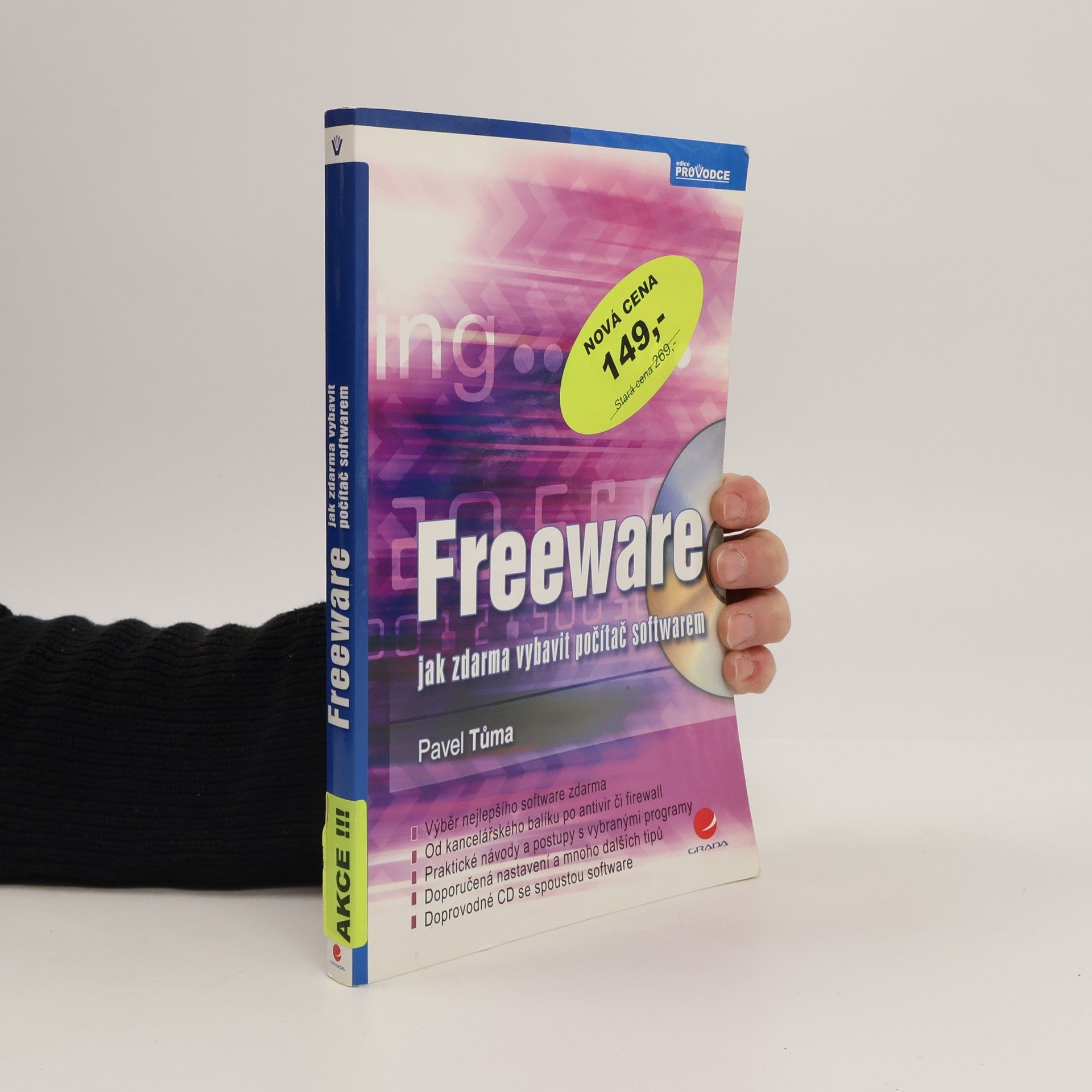 Pavel Tůma Freeware. Jak zdarma vybavit počítač softwarem