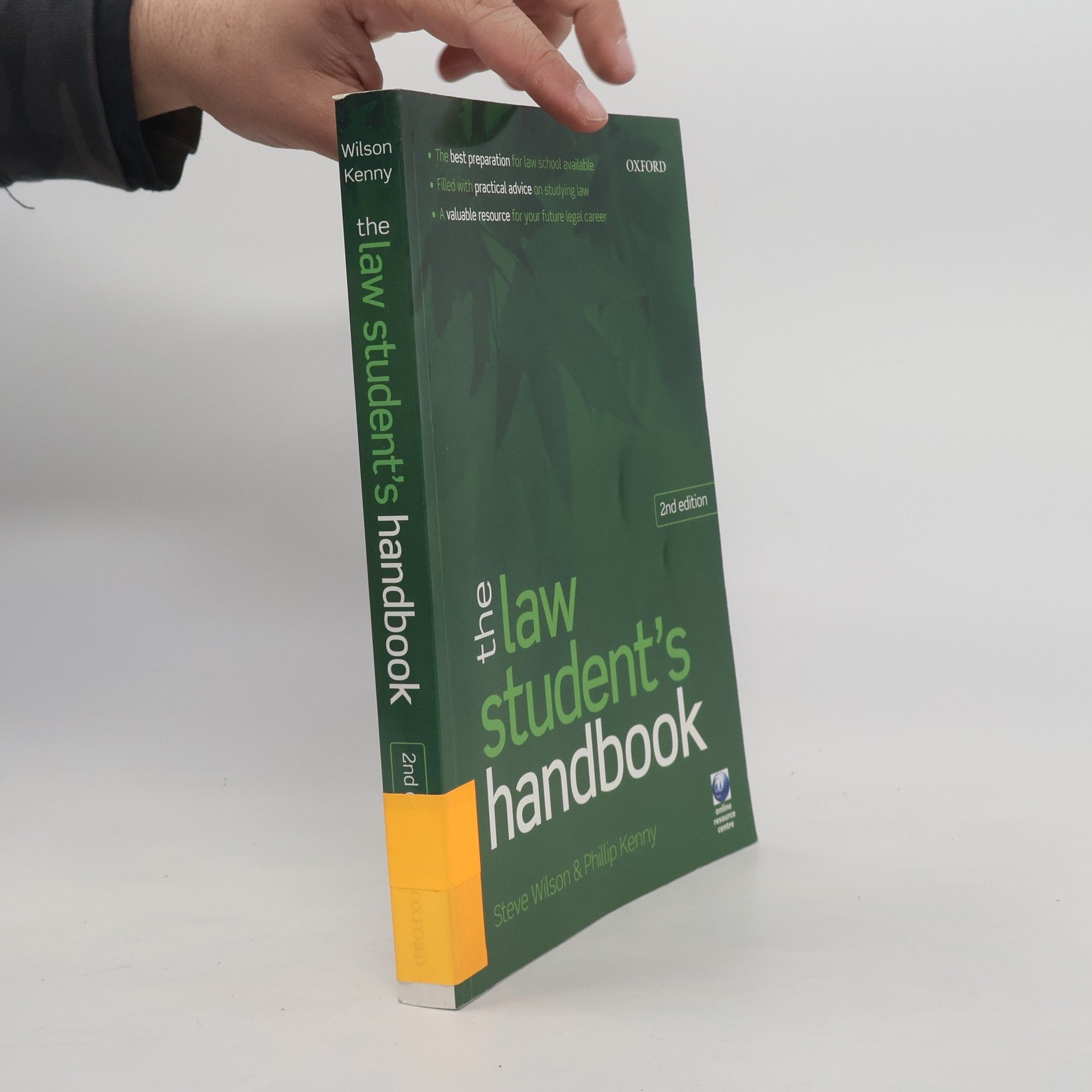 Stephen Olin R. P. Wilson The Law Student's Handbook - 2nd Edition