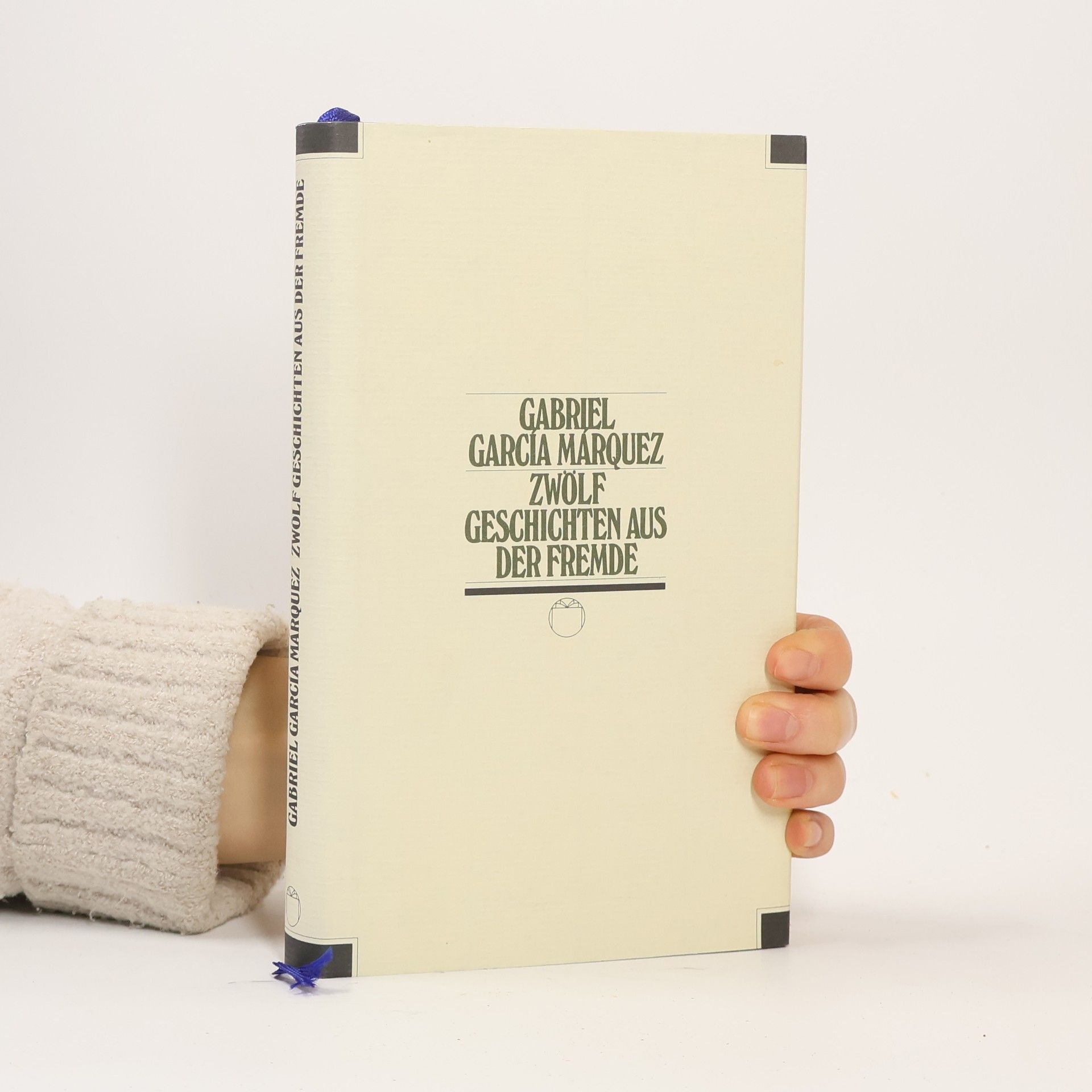 Gabriel García Márquez Zwölf Geschichten aus der Fremde