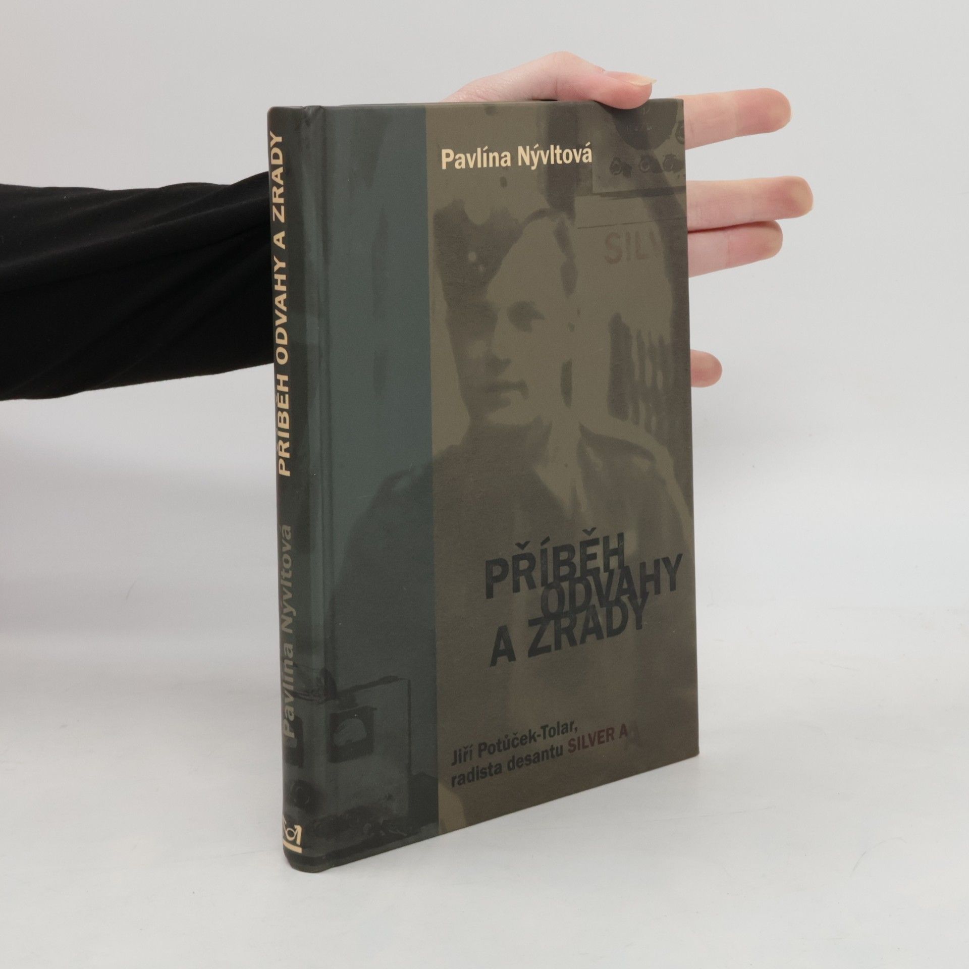 Pavlína Nývltová Příběh odvahy a zrady