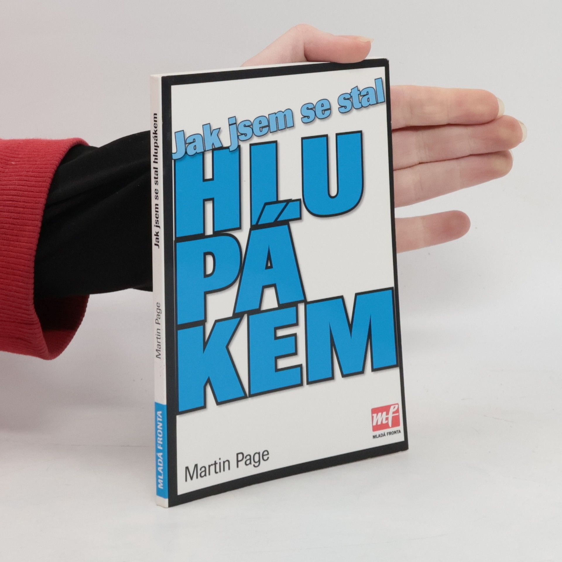 Alan Beguivin Jak jsem se stal hlupákem