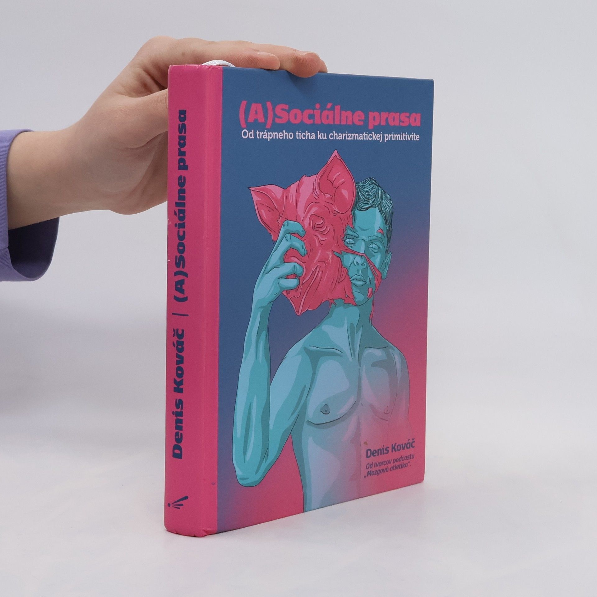 Denis Kováč (A)Sociálne prasa