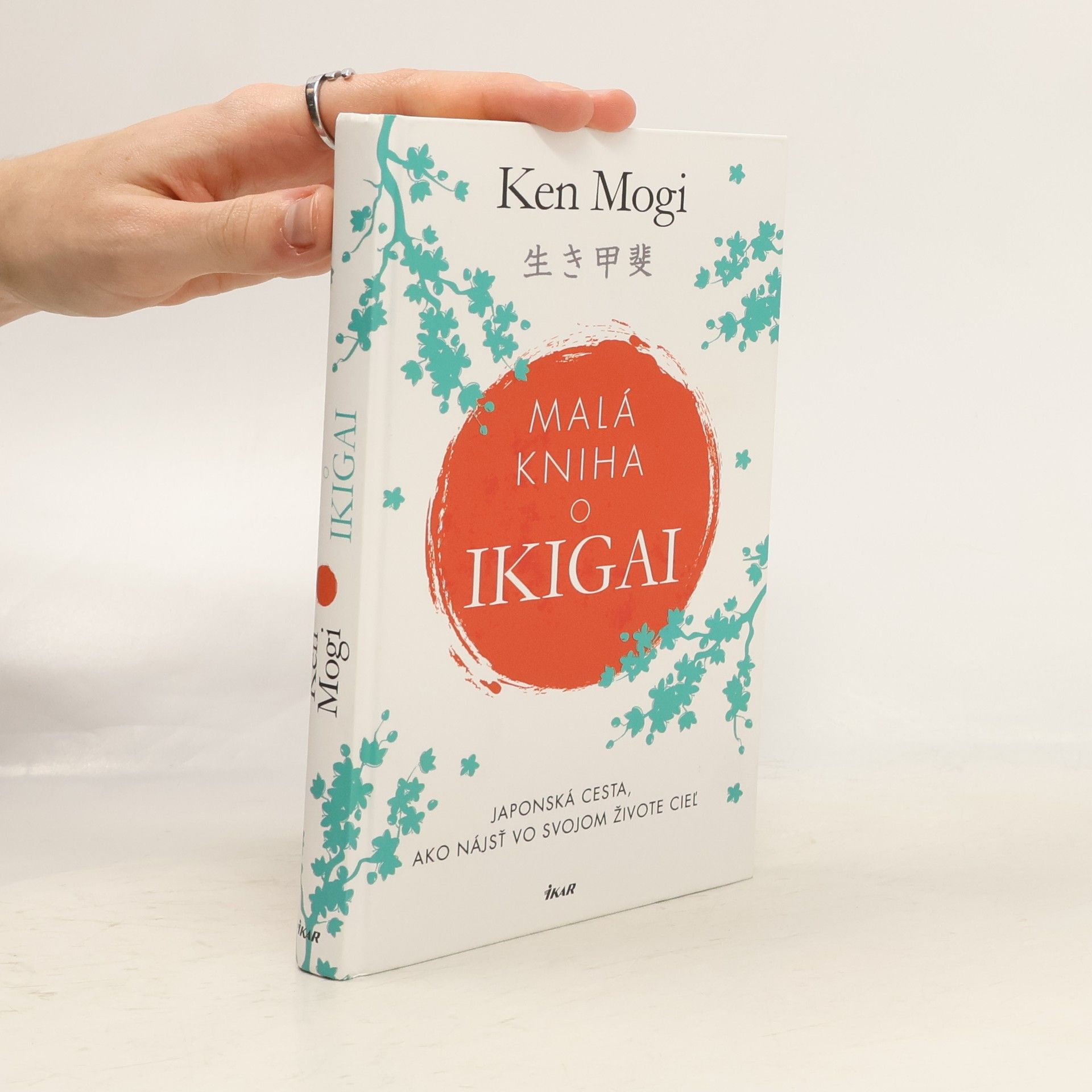 Ken Mogi Malá kniha o ikigai (Japonská cesta, ako nájsť vo svojom živote cieľ)