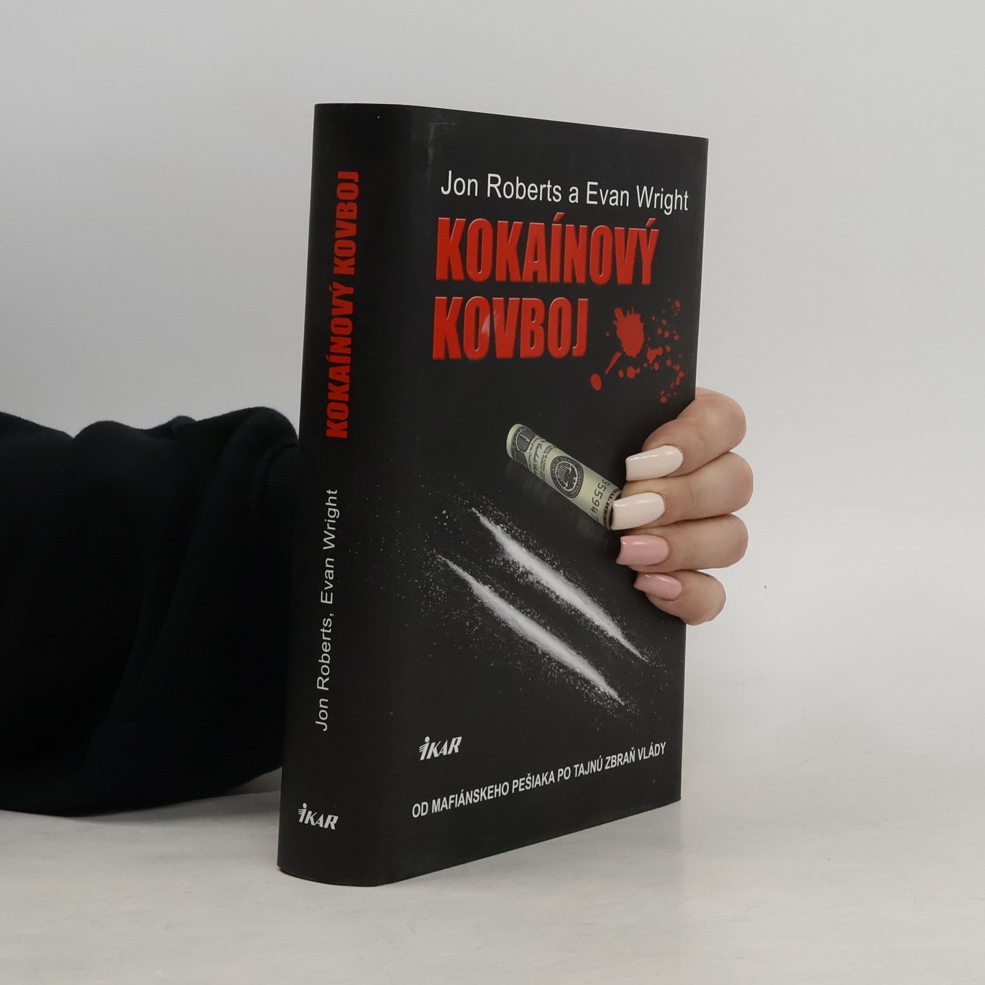 Evan Wright Kokaínový kovboj