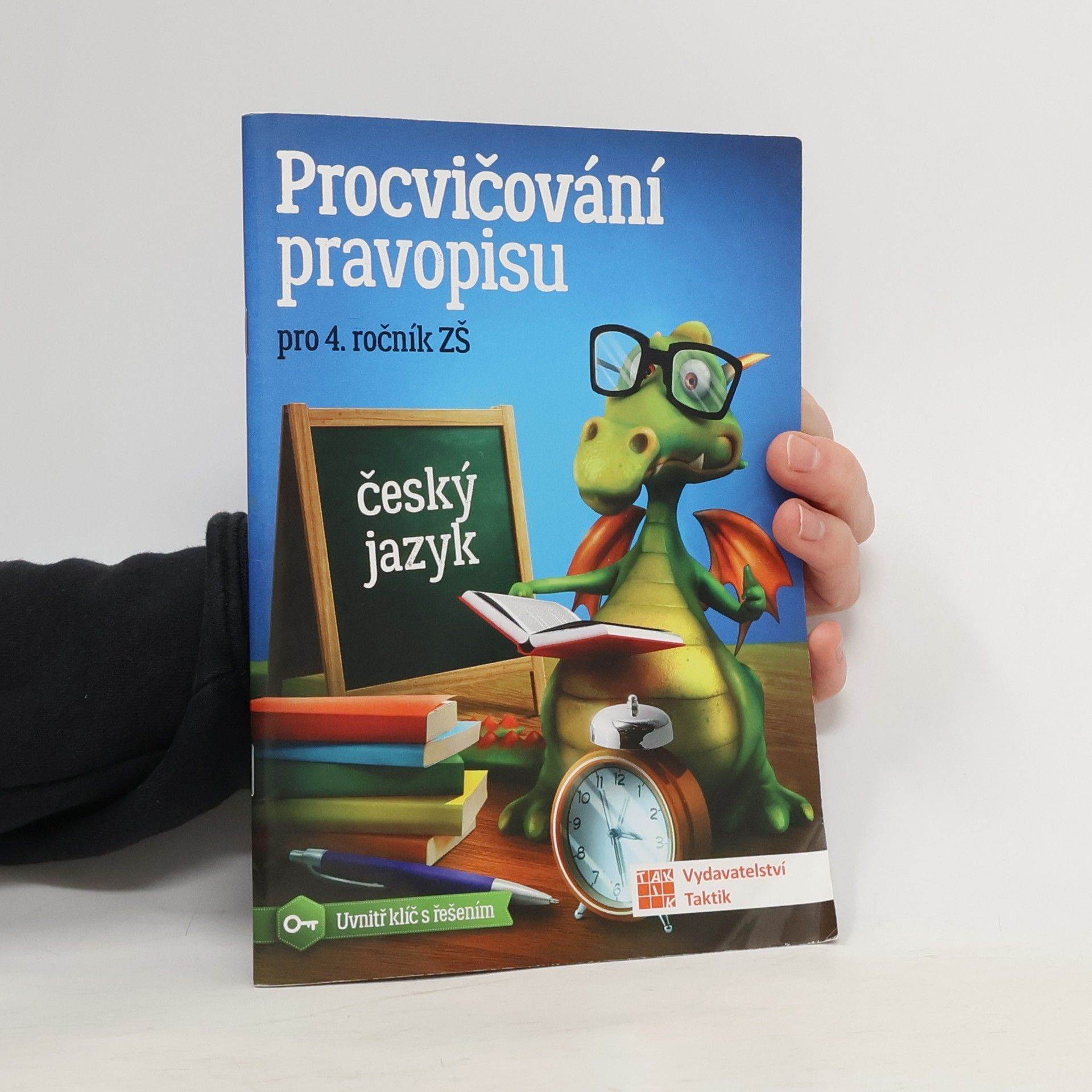 Jana Olžbutová Procvičování pravopisu : pro 4. ročník ZŠ : český jazyk